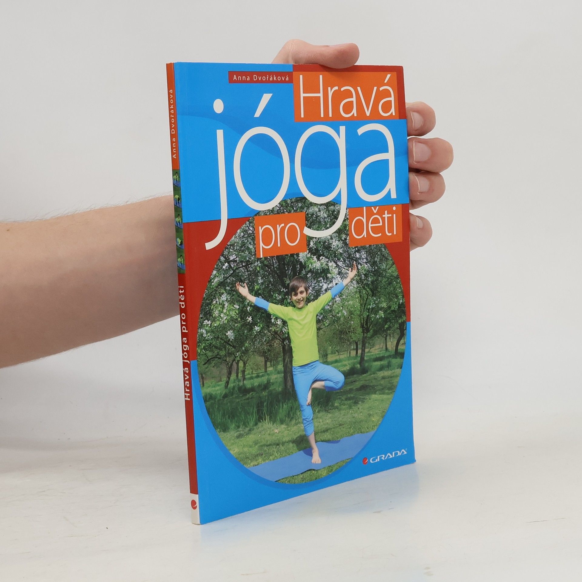 Anna Dvořák Hravá jóga pro děti