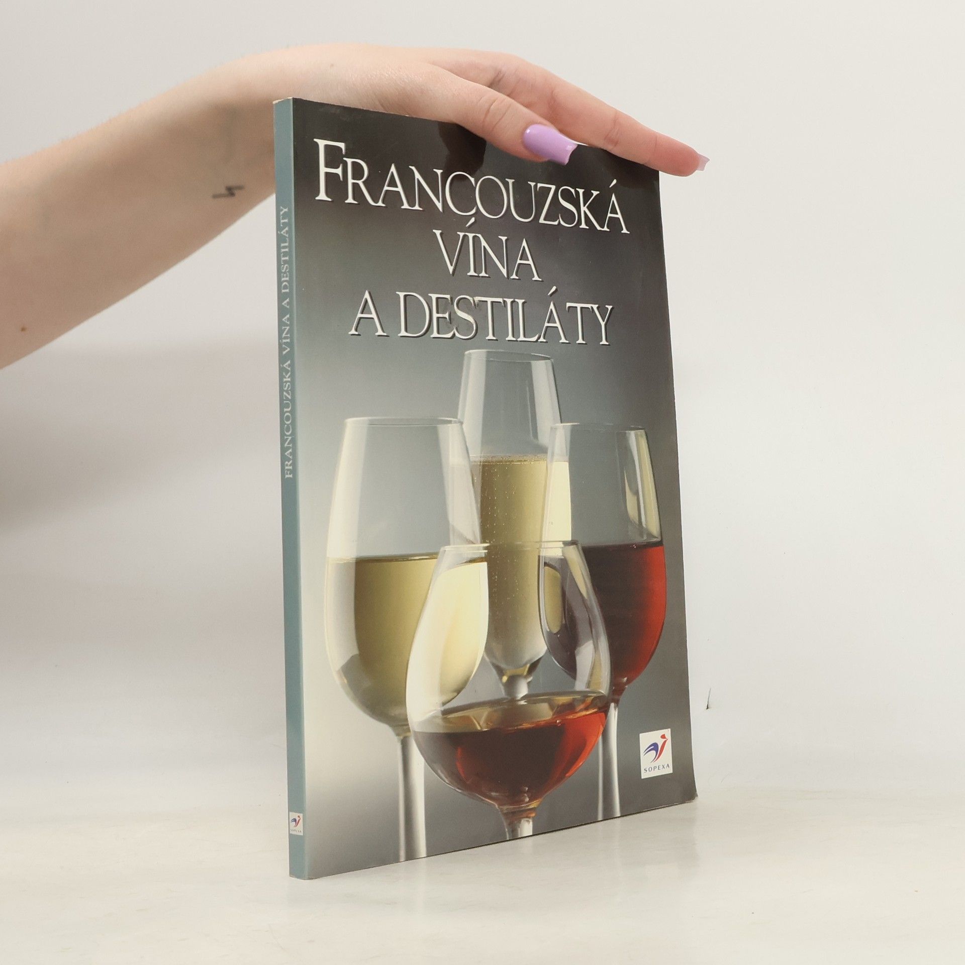 Auteurscollectief Francouzská vína a destiláty