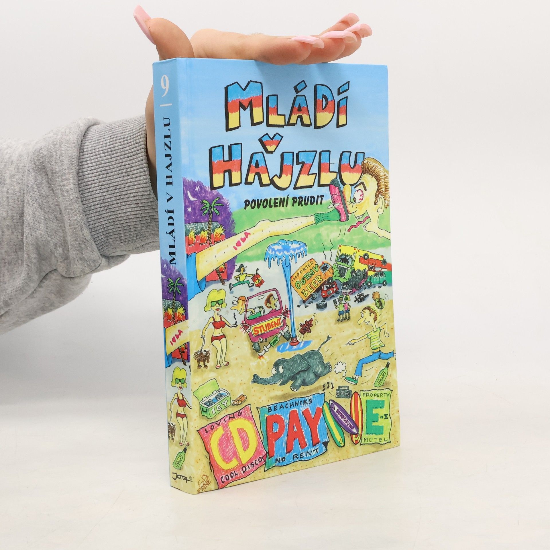 C. D. Payne Mládí v hajzlu: Povolení prudit