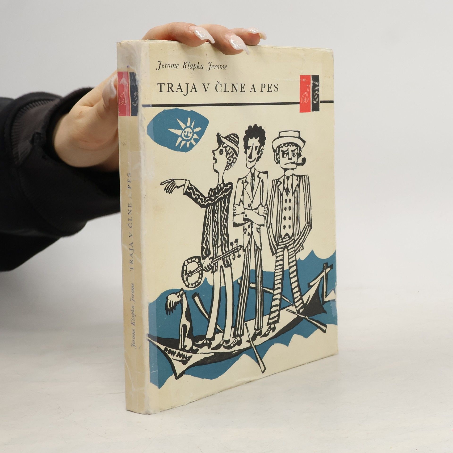 Jerome K. Jerome Traja v člne a pes