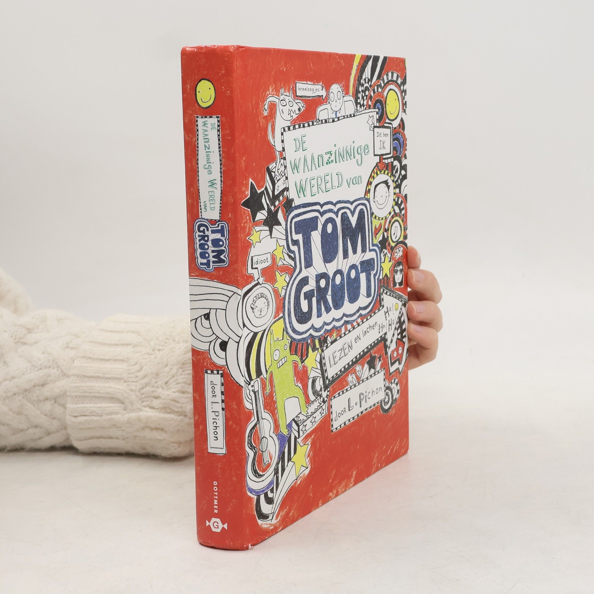 Liz Pichon De waanzinnige wereld van Tom Groot / druk 1