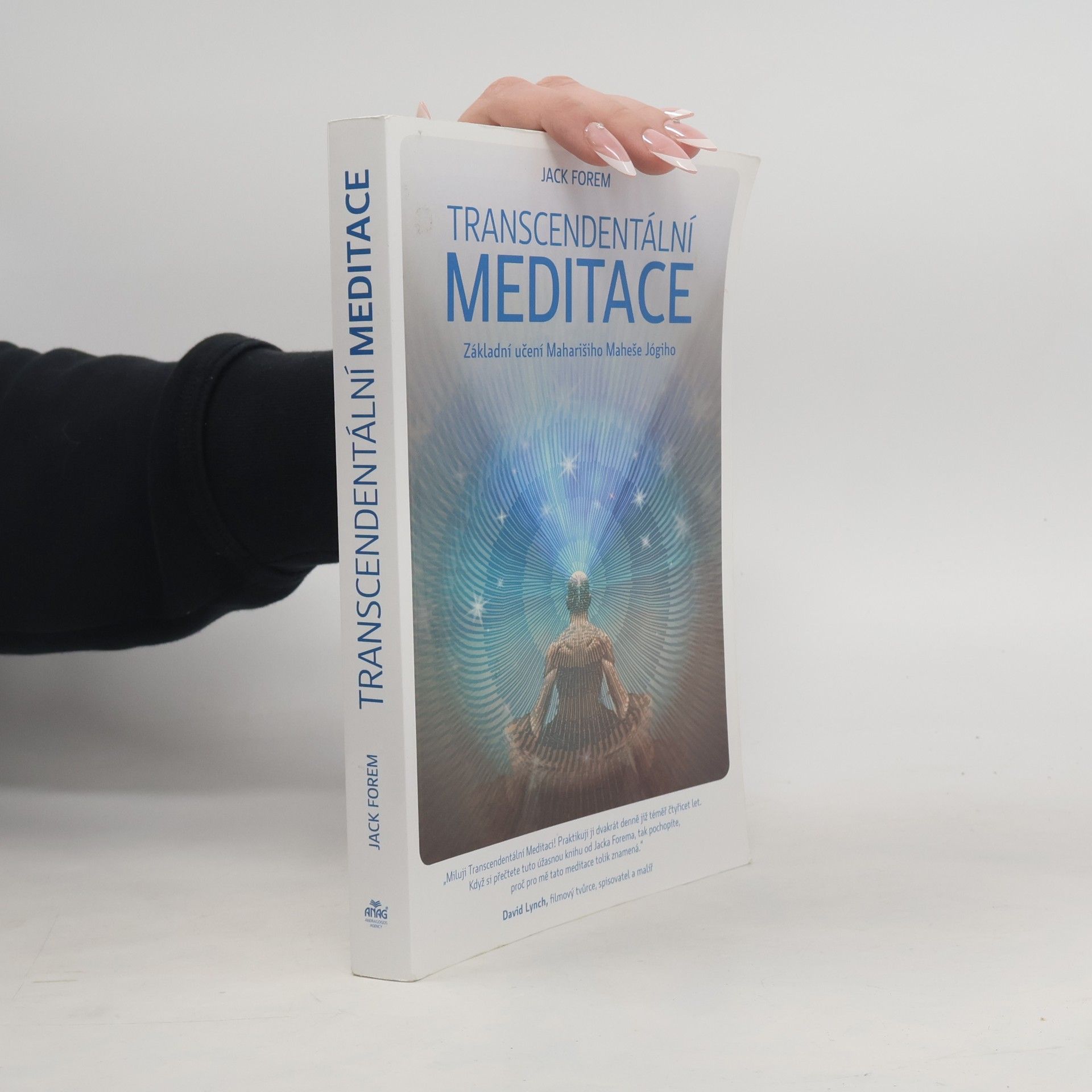 Jack Forem Transcendentální meditace. Základní učení Maharišiho Maheše Jógiho