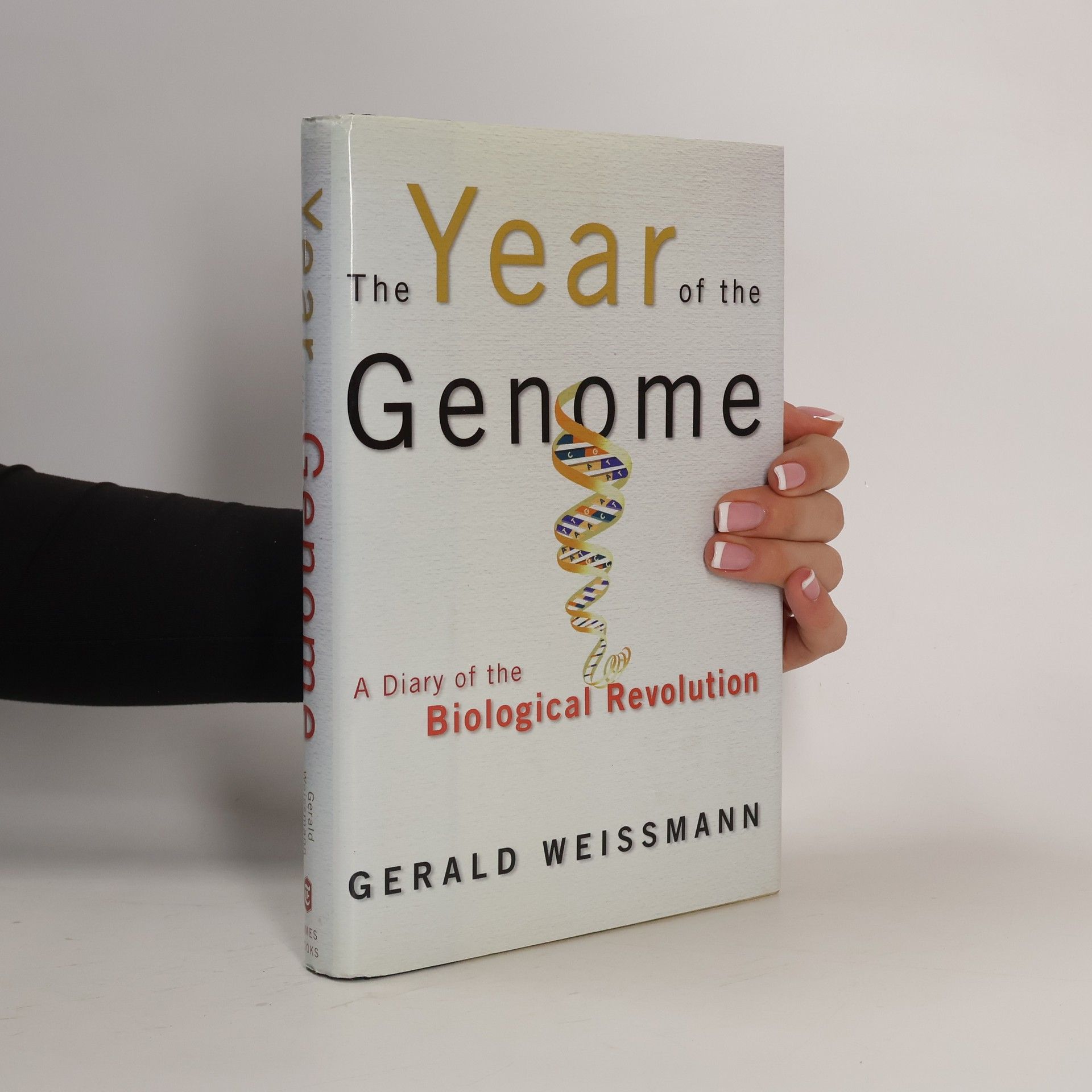 Gerald Weissmann The Year of the Genome
