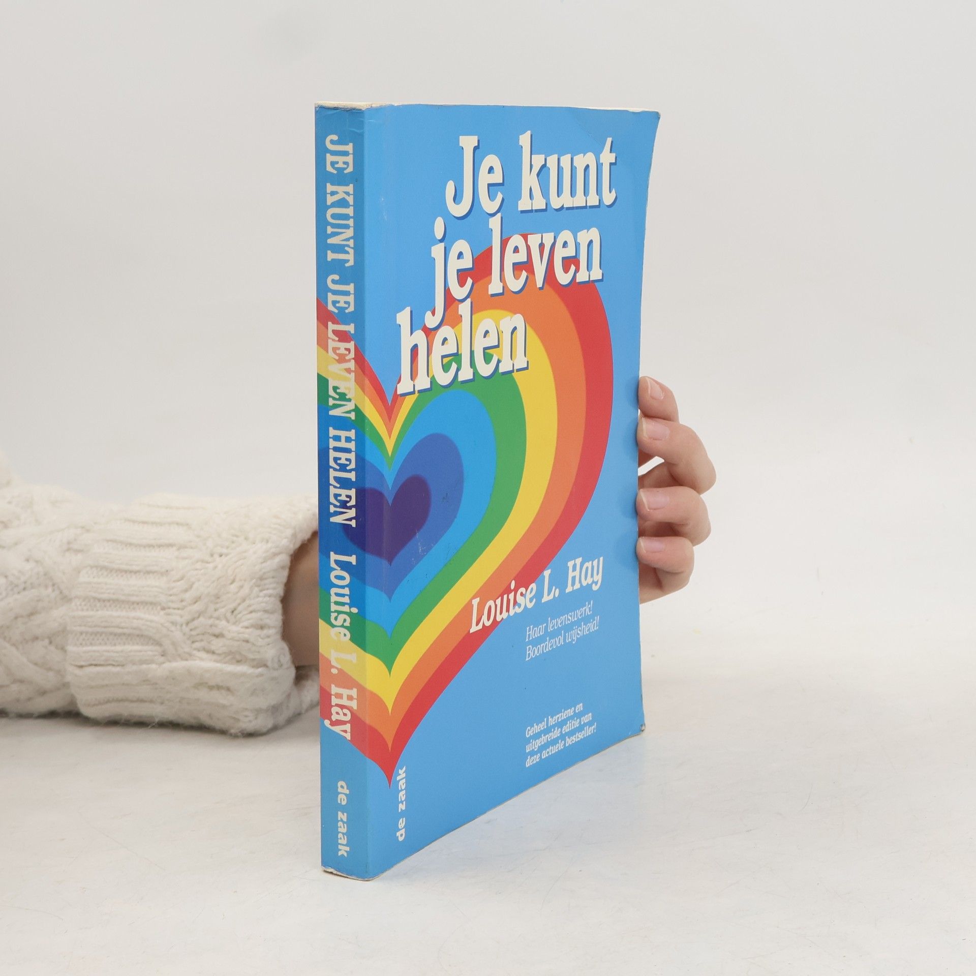 Lousie L. Hay Je kunt je leven helen