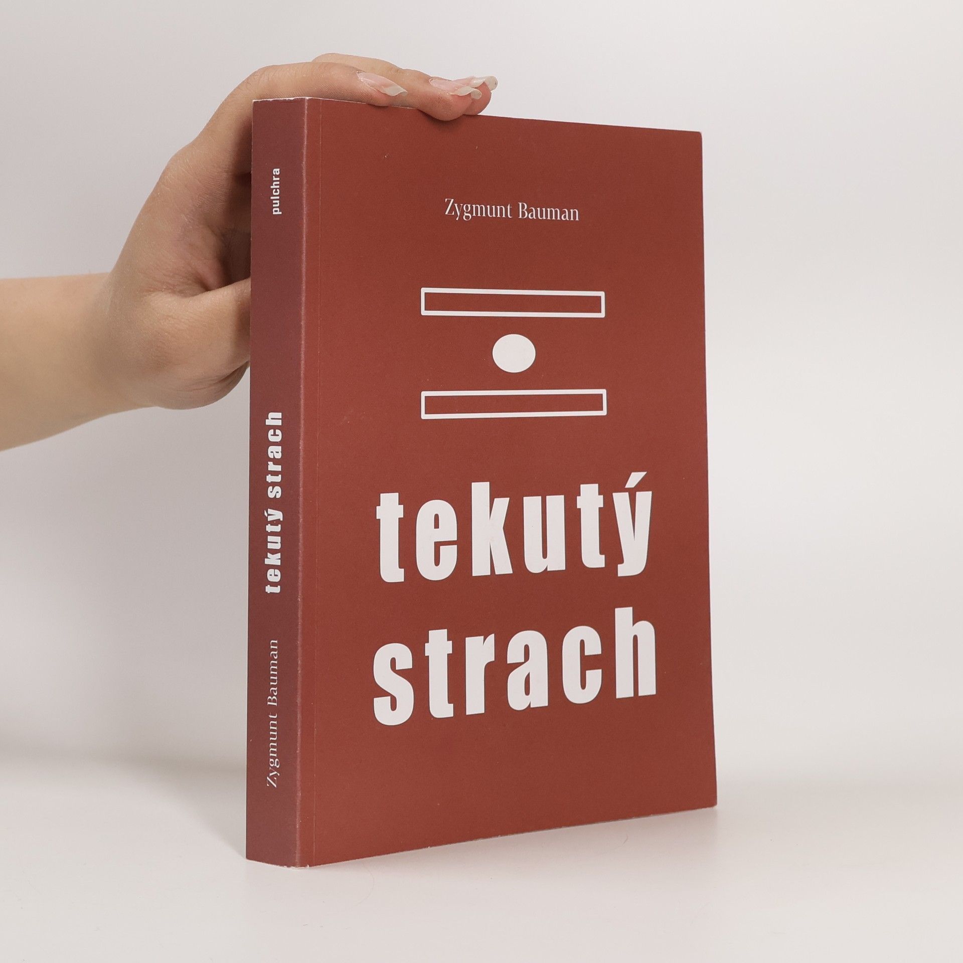 Zygmunt Bauman Tekutý strach