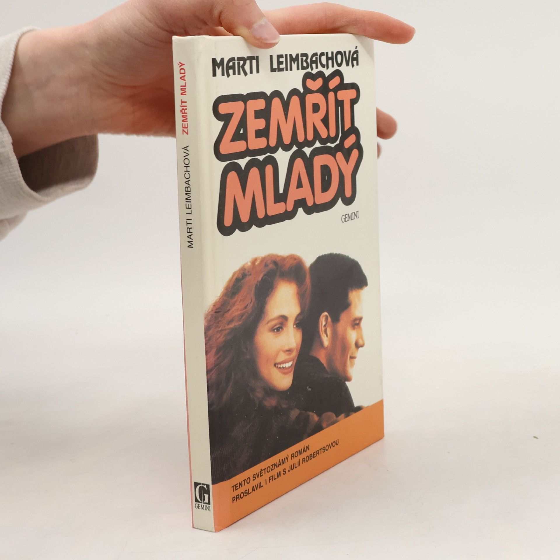 Marti Leimbach Zemřít mladý