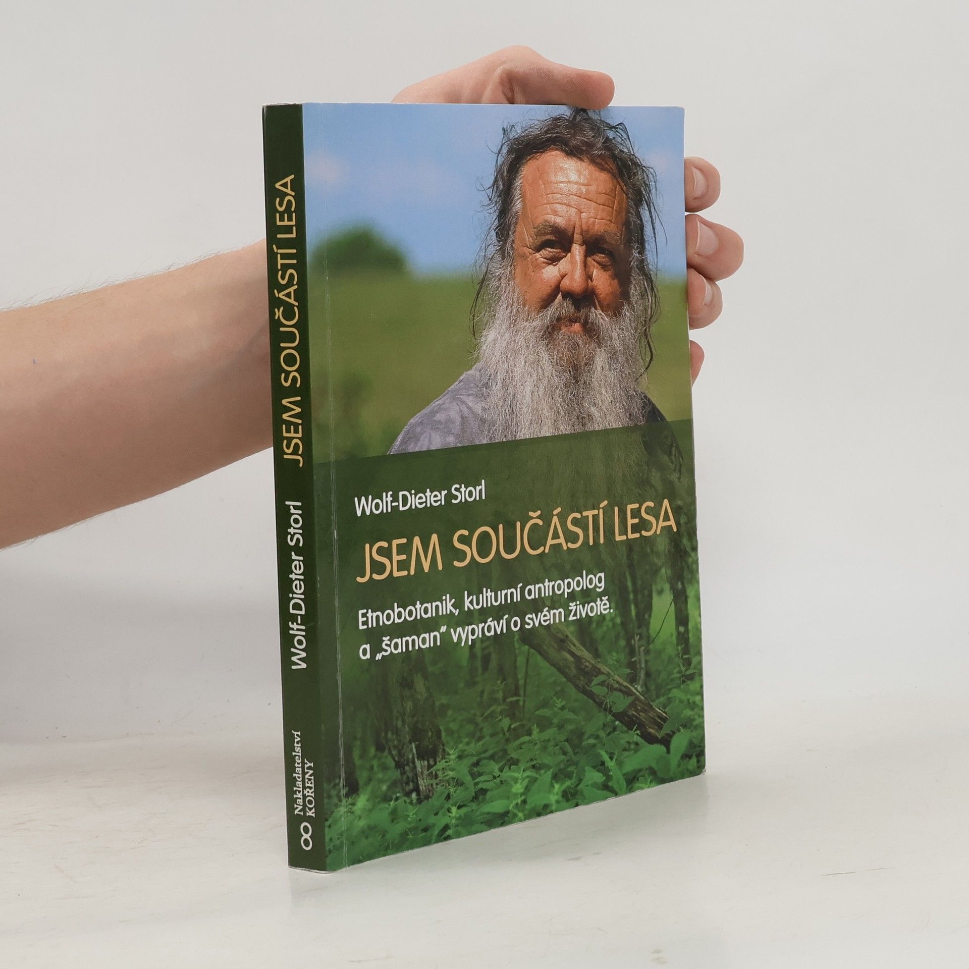Wolf Dieter Storl Jsem součástí lesa