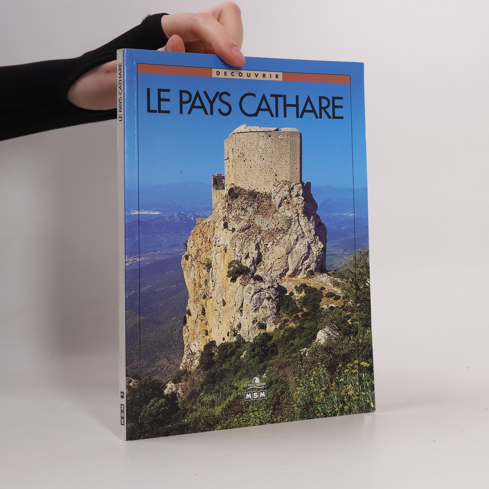 Collectif d'auteurs Le pays cathare