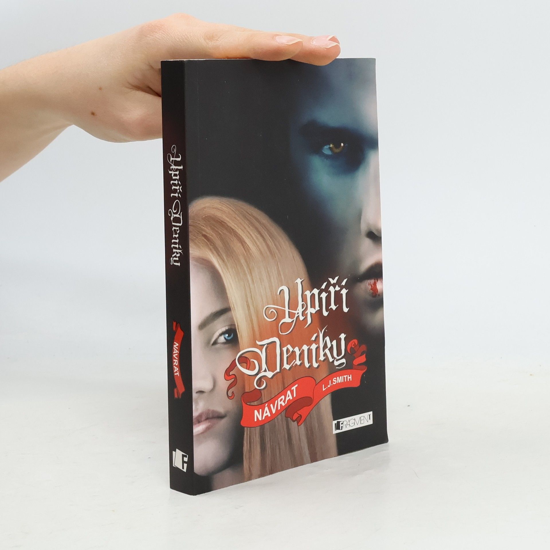 Lisa Jane Smith Upíří deníky. Návrat