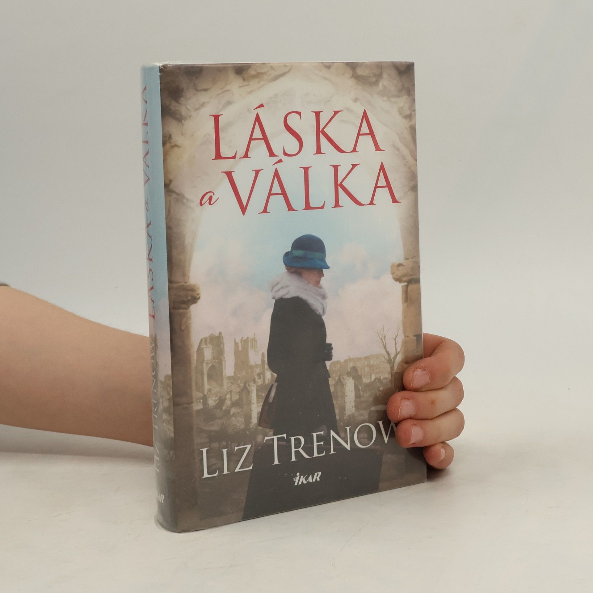 Liz Trenow Láska a válka