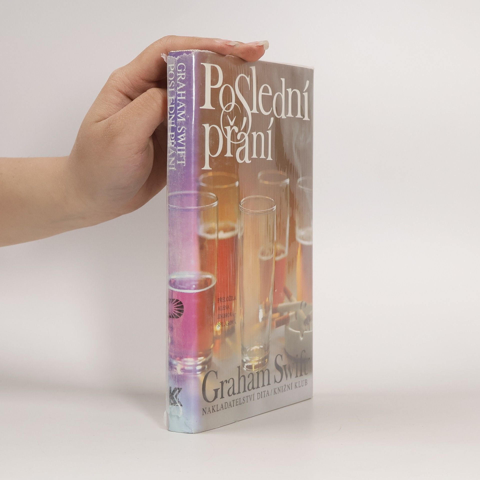 Graham Swift Poslední přání