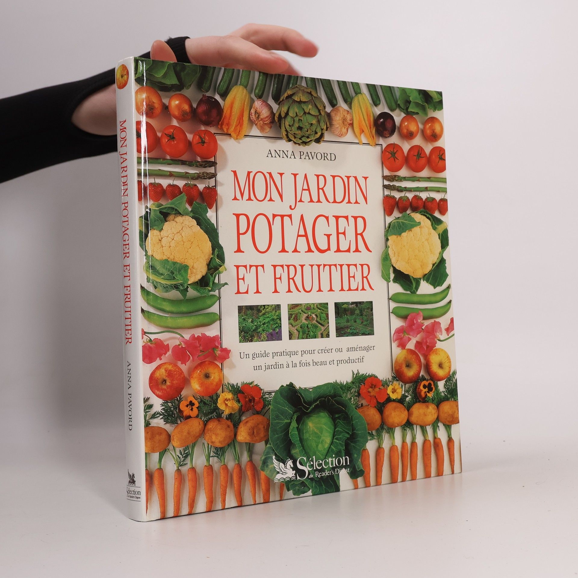 Pavord Anna Mon jardin potager et fruitier