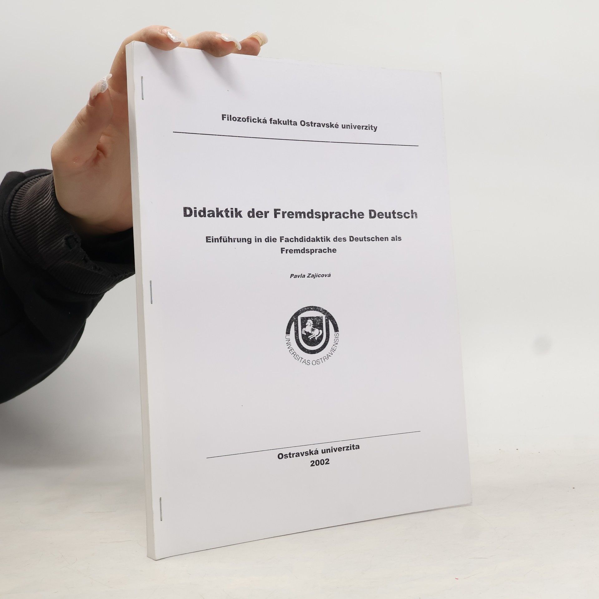 Pavla Zajícová Didaktik der Fremdsprache Deutsch