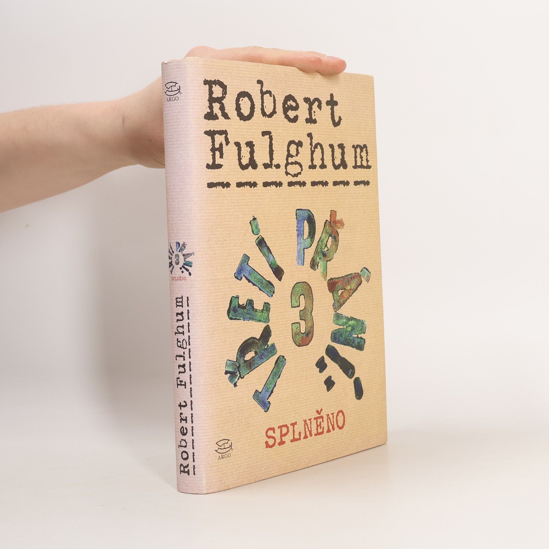 Robert Fulghum Třetí přání. Splněno. Díl 3.