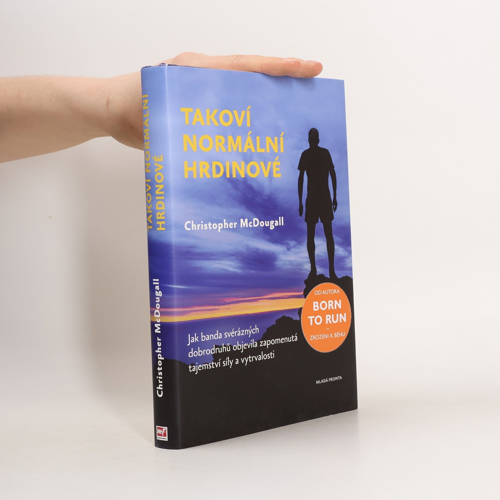Christopher McDougall Takoví normální hrdinové