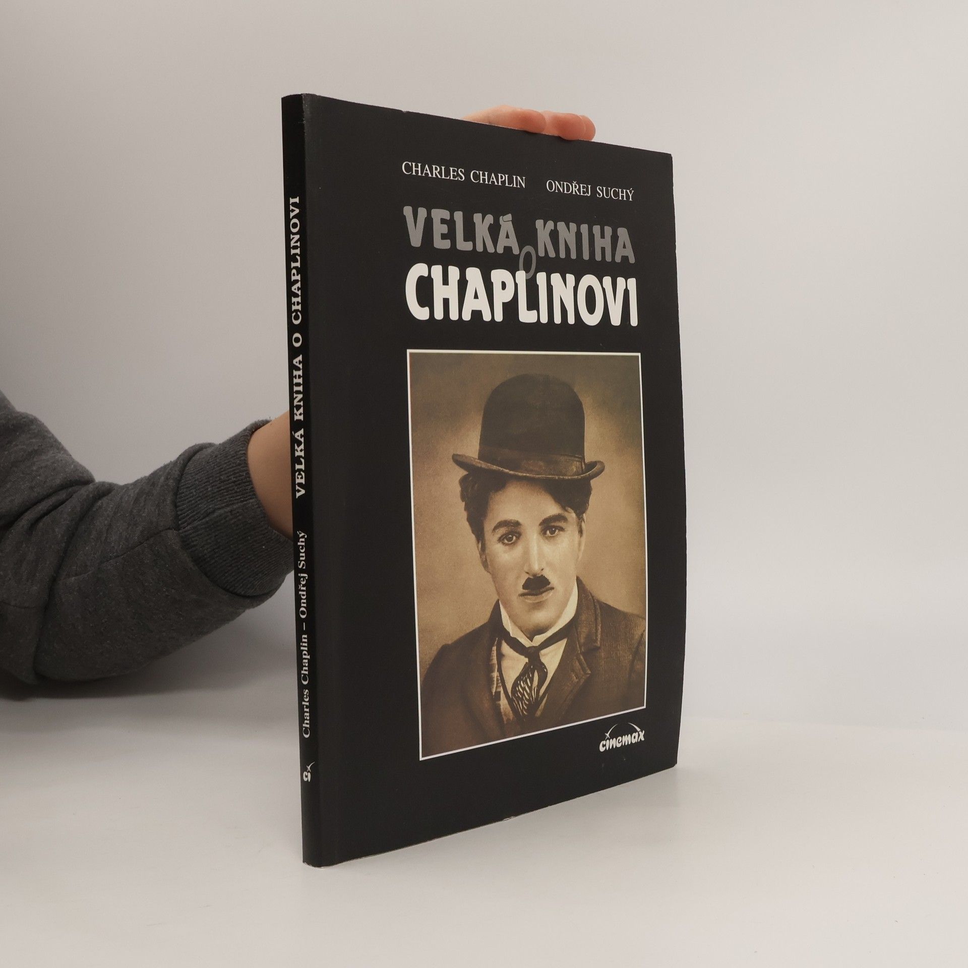 Velká kniha o Chaplinovi. Z buřinky věčného tuláka