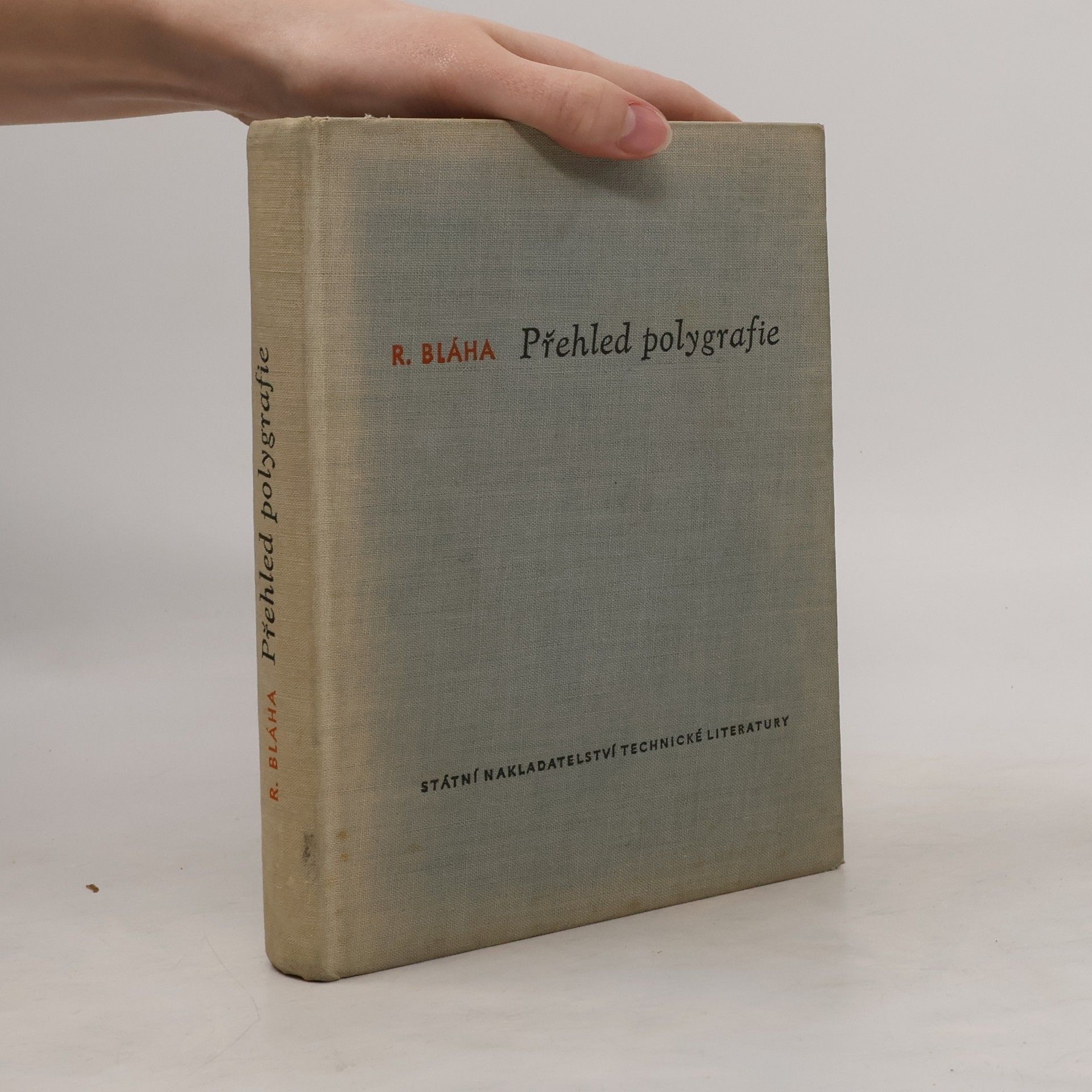 Richard Bláha Přehled polygrafie