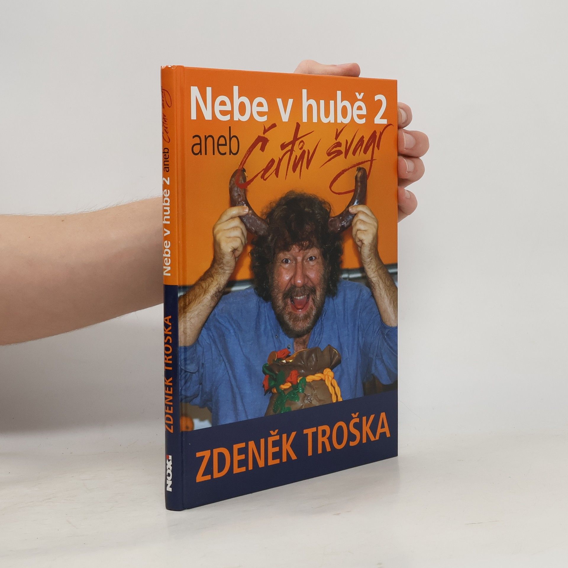 Nebe v hubě 2, aneb Čertův švagr