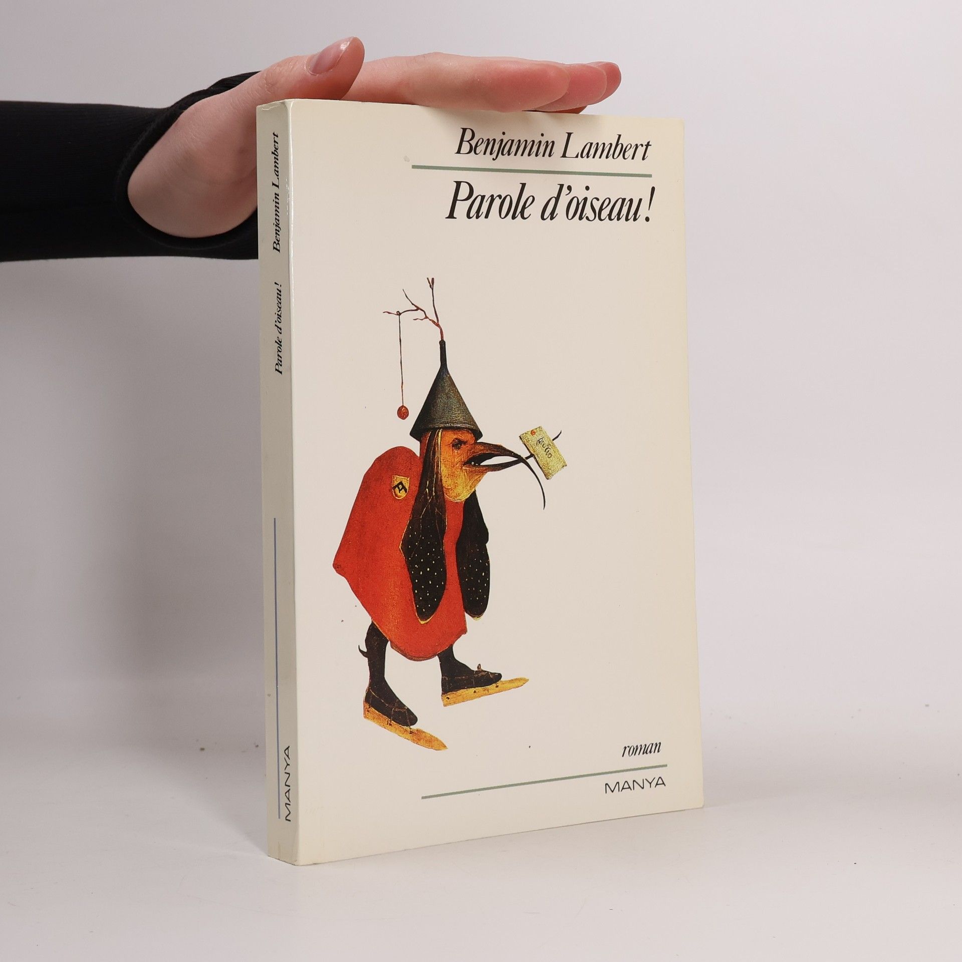 Benjamin Lambert Parole d'oiseau !