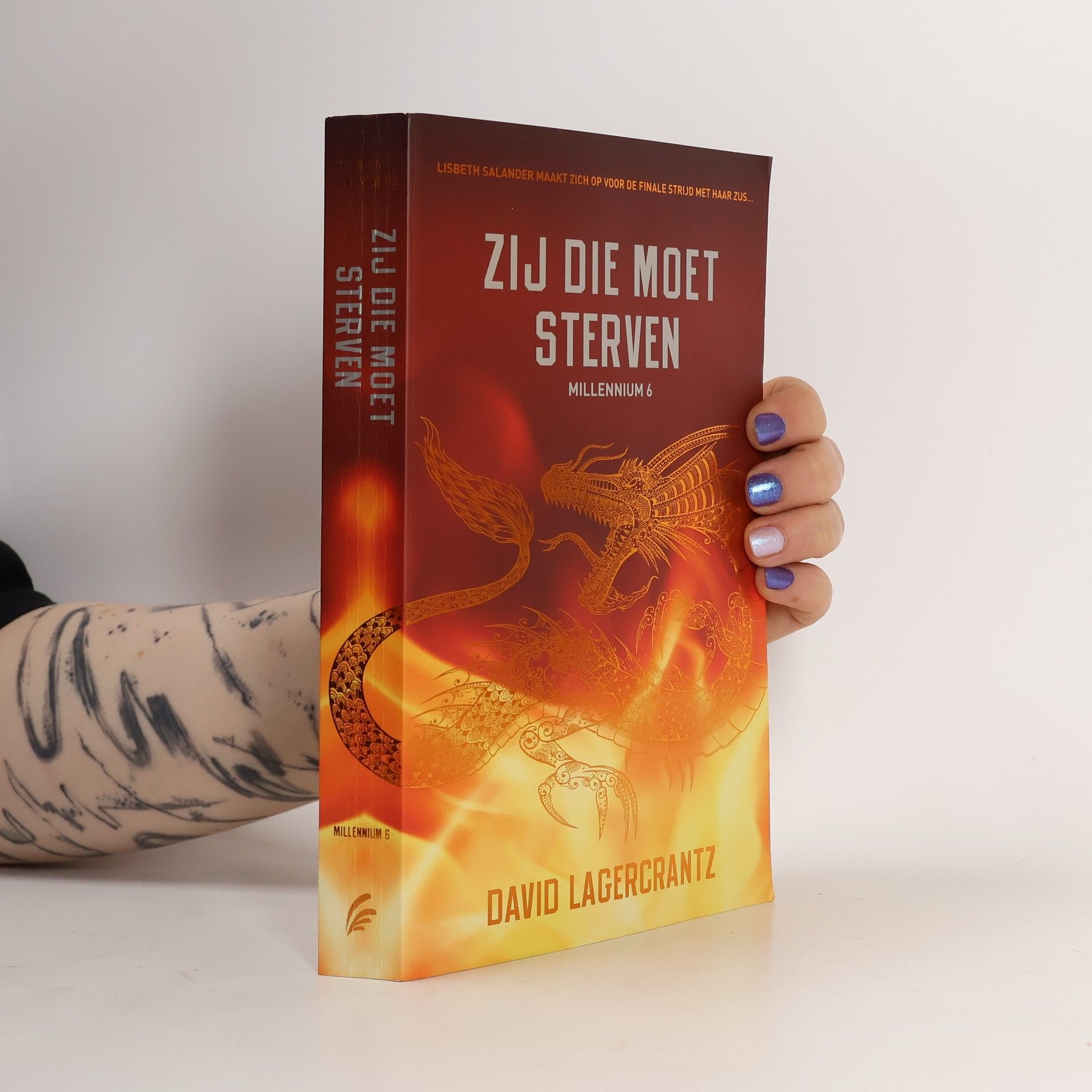 David Lagercrantz Millennium - 6: Zij die moet sterven