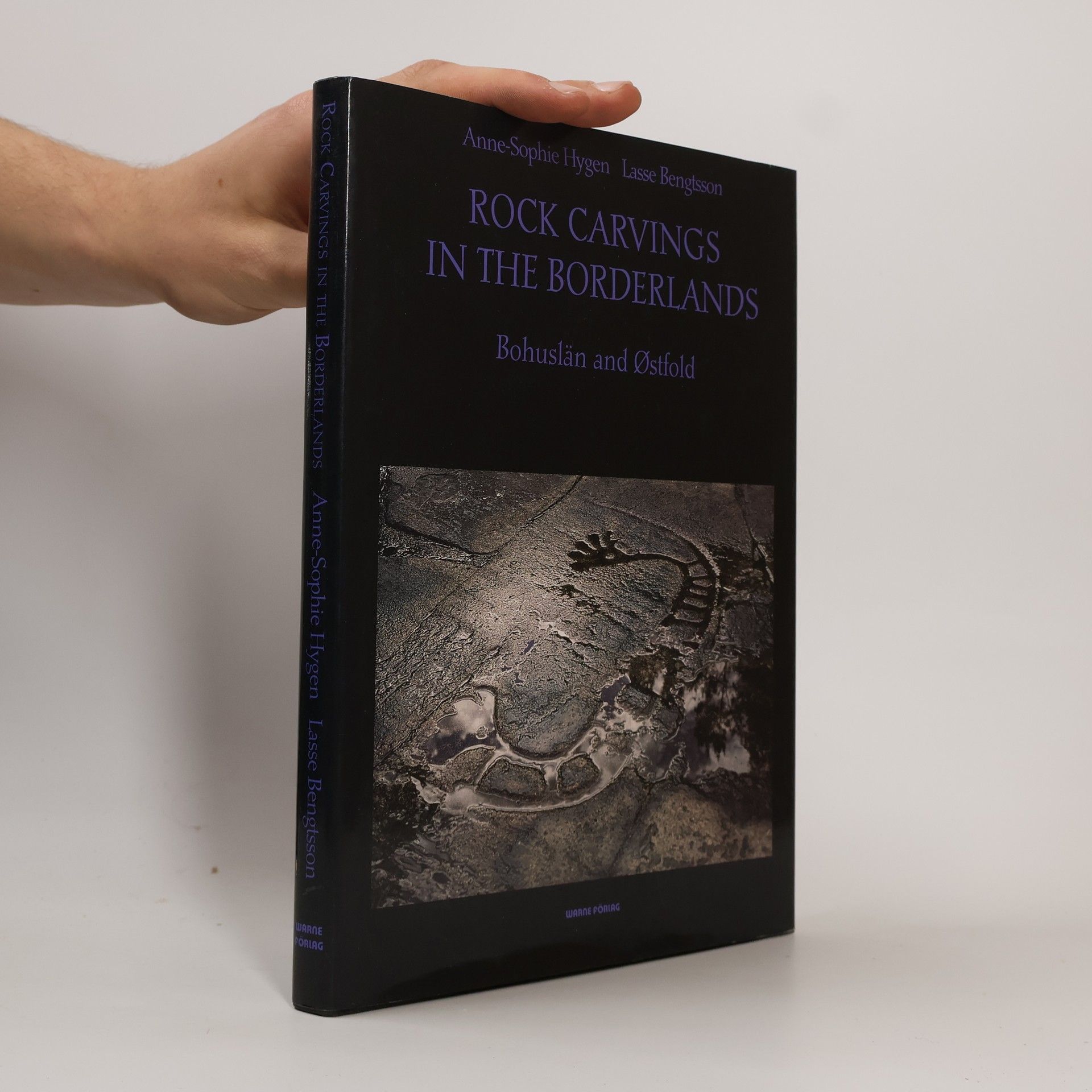 Lasse Bengtsson Rock Carvings in the Borderlands : Bohuslän and Ostfold