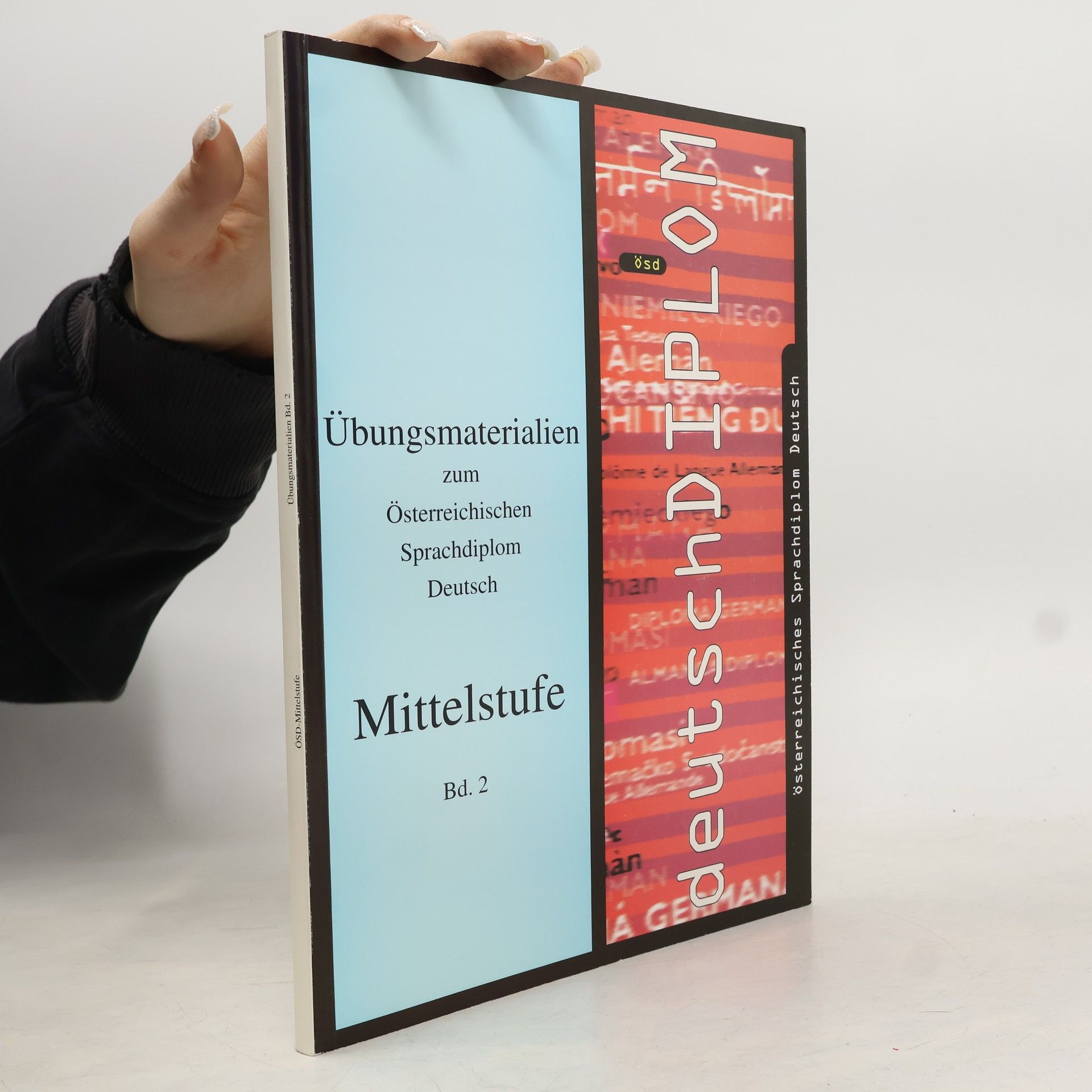 Kolektiv autorů Übungsmaterialien zum Österreichischen Sprachdiplom Deutsch Mittelstufe 2
