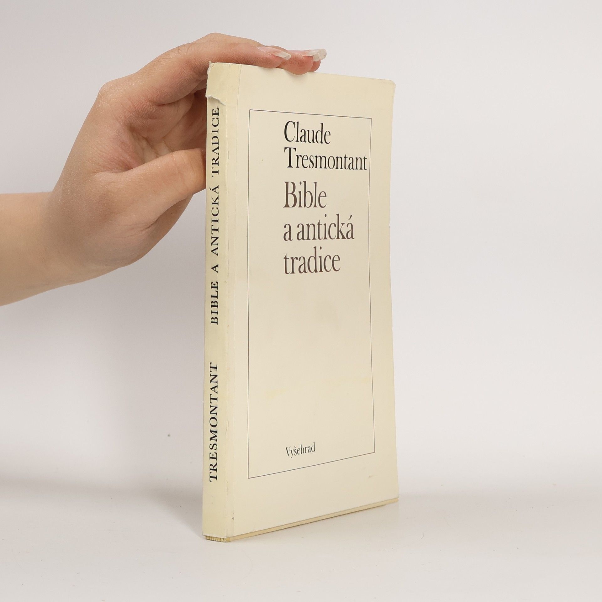 Claude Tresmontant Bible a antická tradice