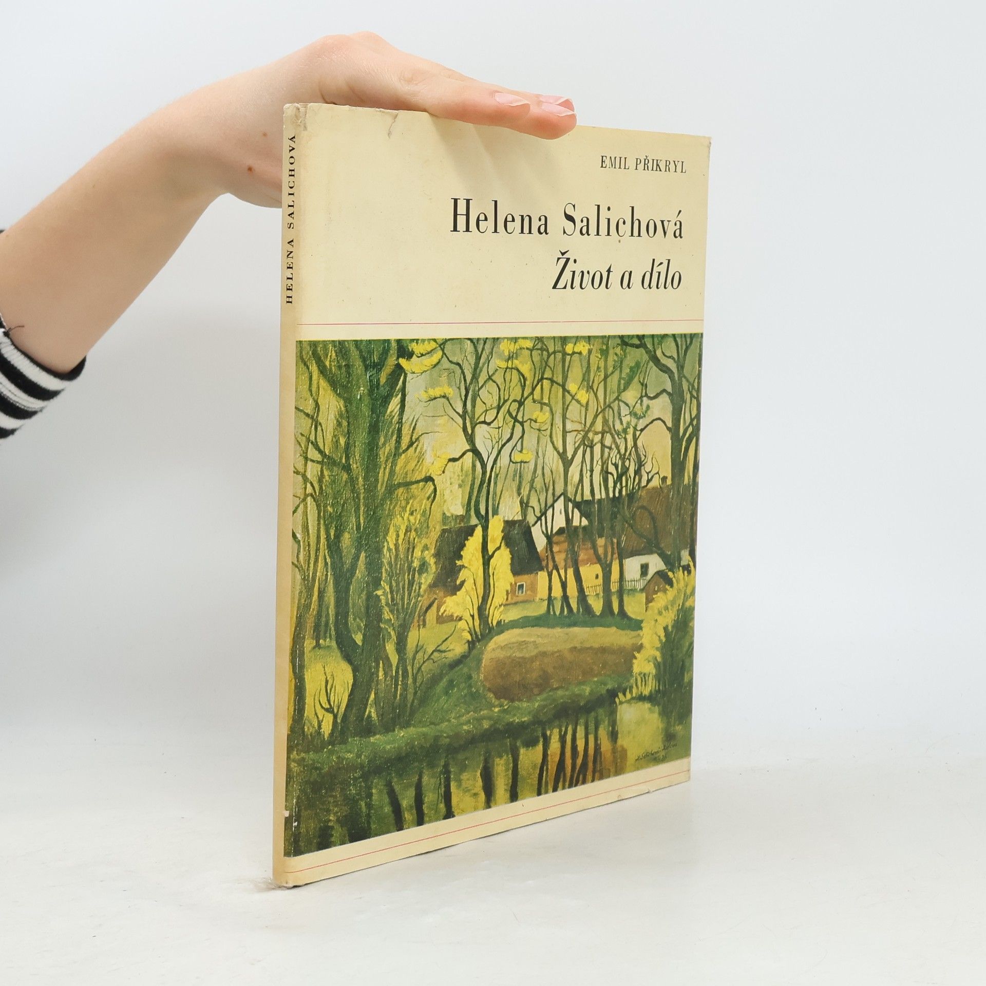 Emil Přikryl Helena Salichová - Život a dílo