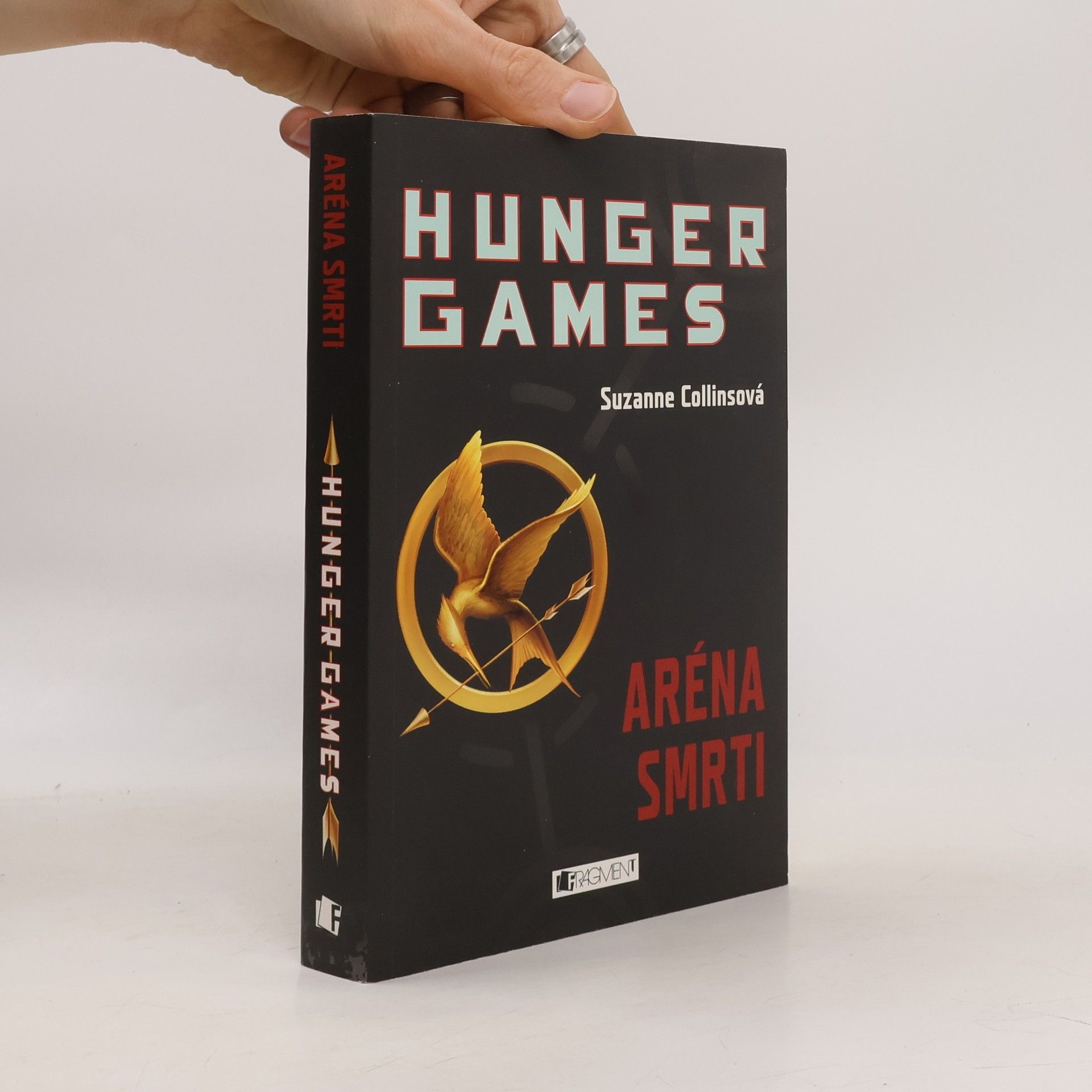 Suzanne Collins Hunger Games. Aréna smrti