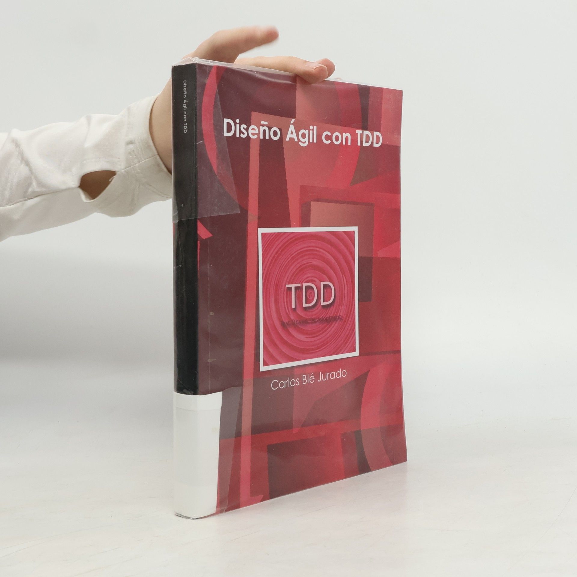 Carlos Blé Jurado Diseño Ágil con TDD