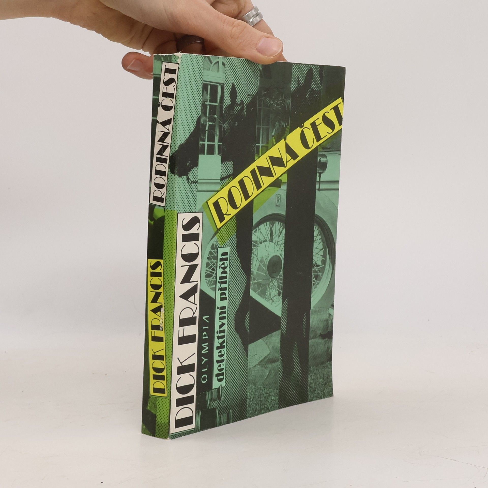 Dick Francis Rodinná čest