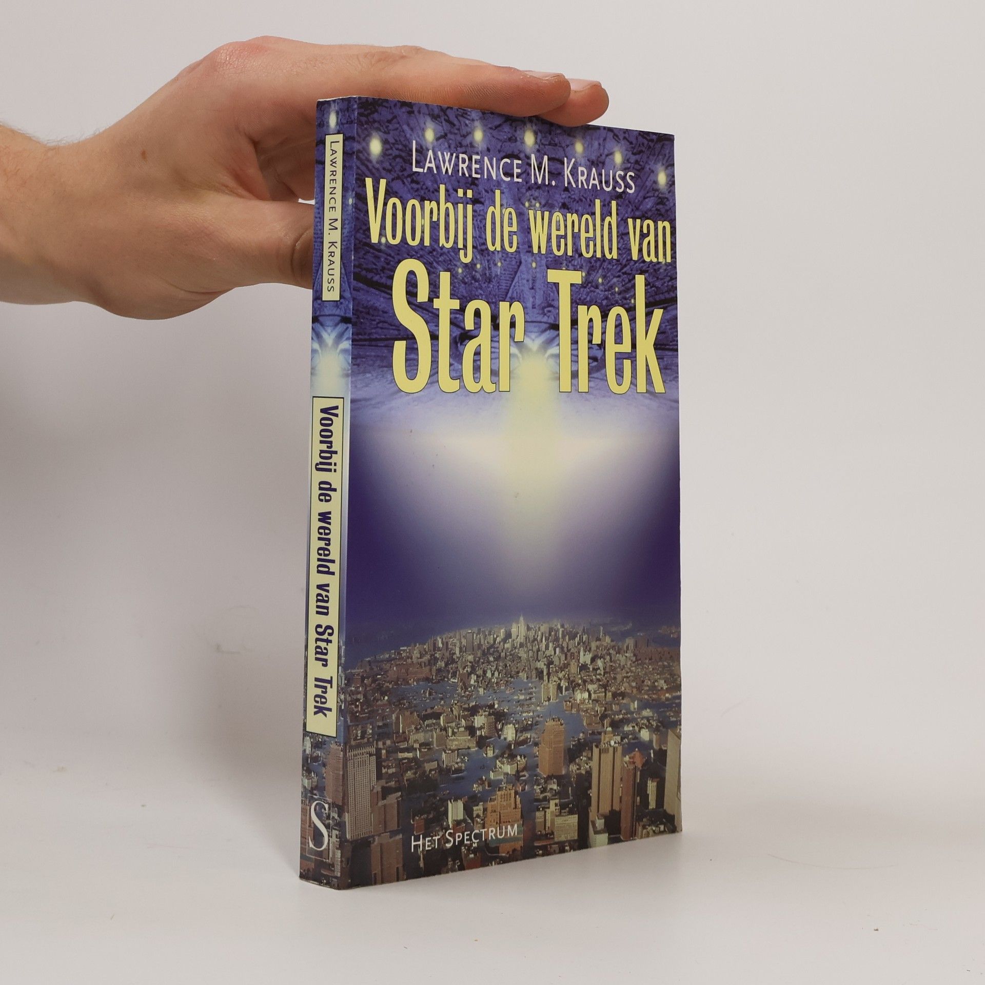 Lawrence M. Krauss Voorbij de wereld van Star Trek