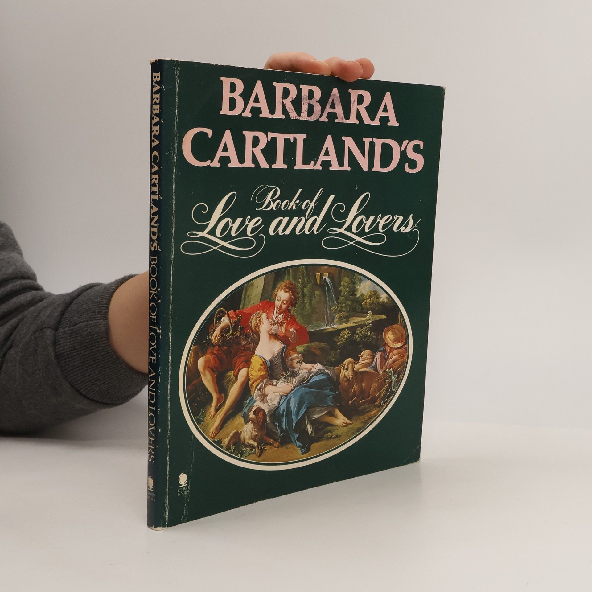 Barbara Cartland's Book of Love and Lovers
