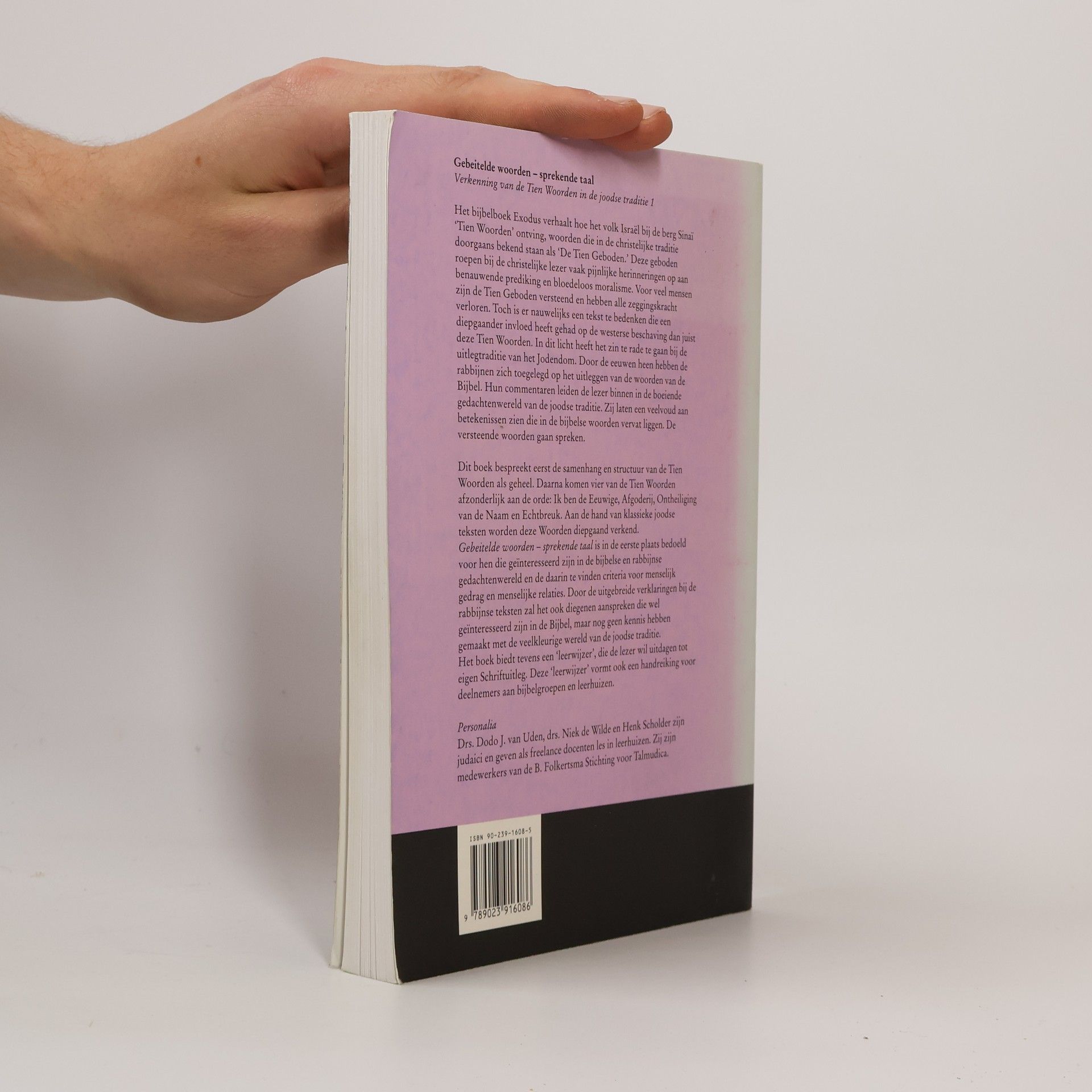 Dodo van Uden Ga en Leer: Verkenningen in de rabbijnse literatuur - 1: Gebeitelde woorden, sprekende taal