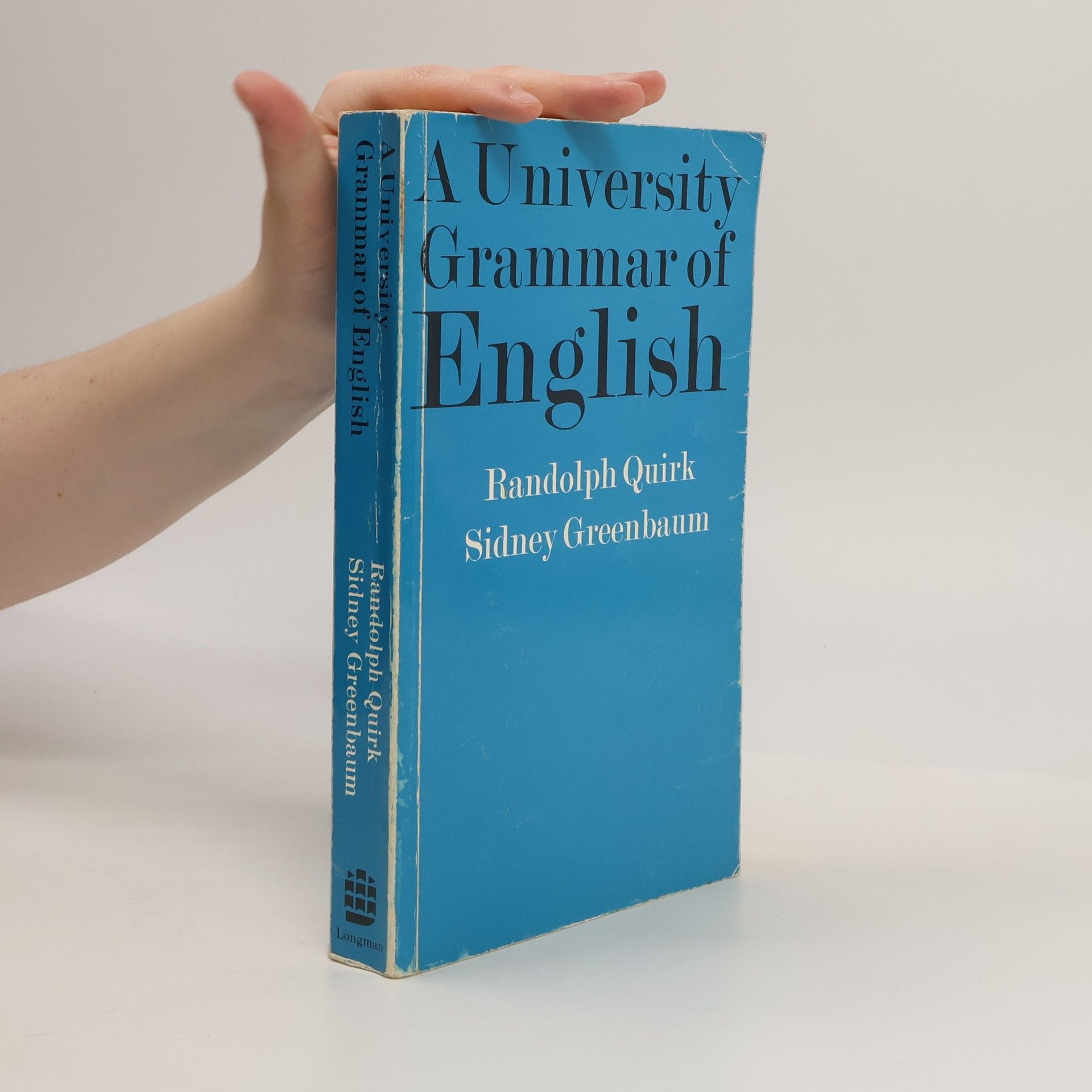Randolph Quirk A University grammar of English