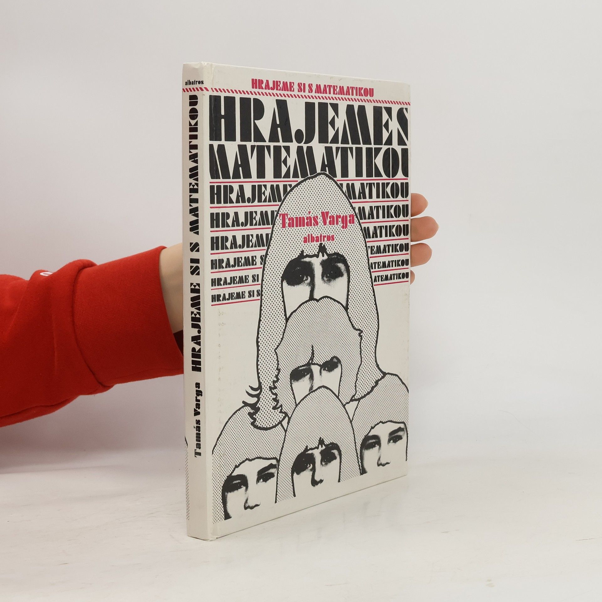 Tamás Varga Hrajeme si s matematikou