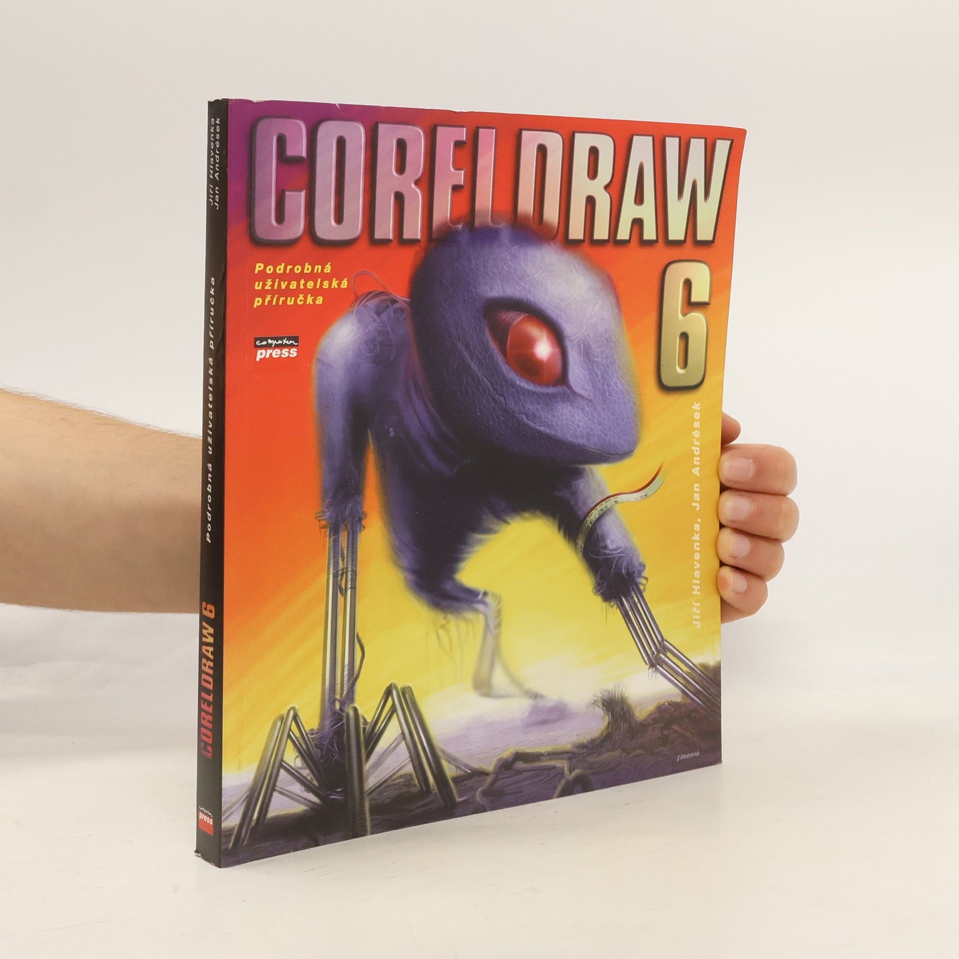 Jiří Hlavenka CorelDRAW 6 : podrobná uživatelská příručka