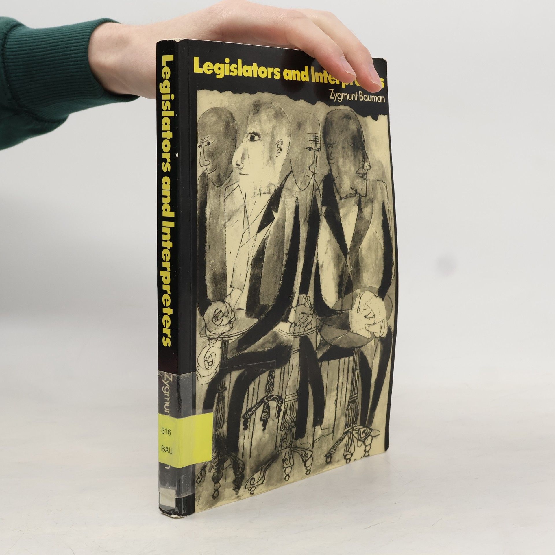 Zygmunt Bauman Legislators and Interpreters