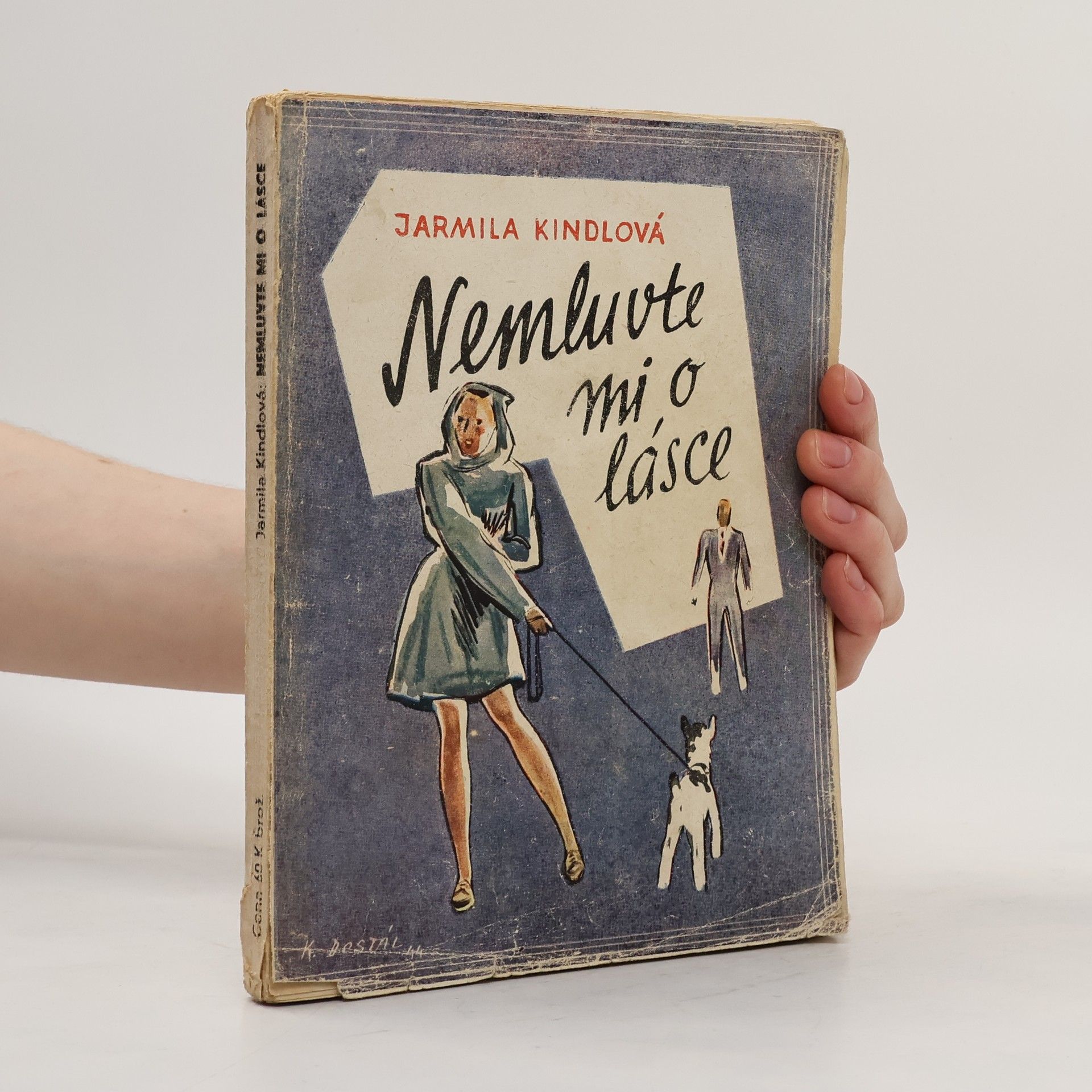 Jarmila Kindlová Nemluvte mi o lásce