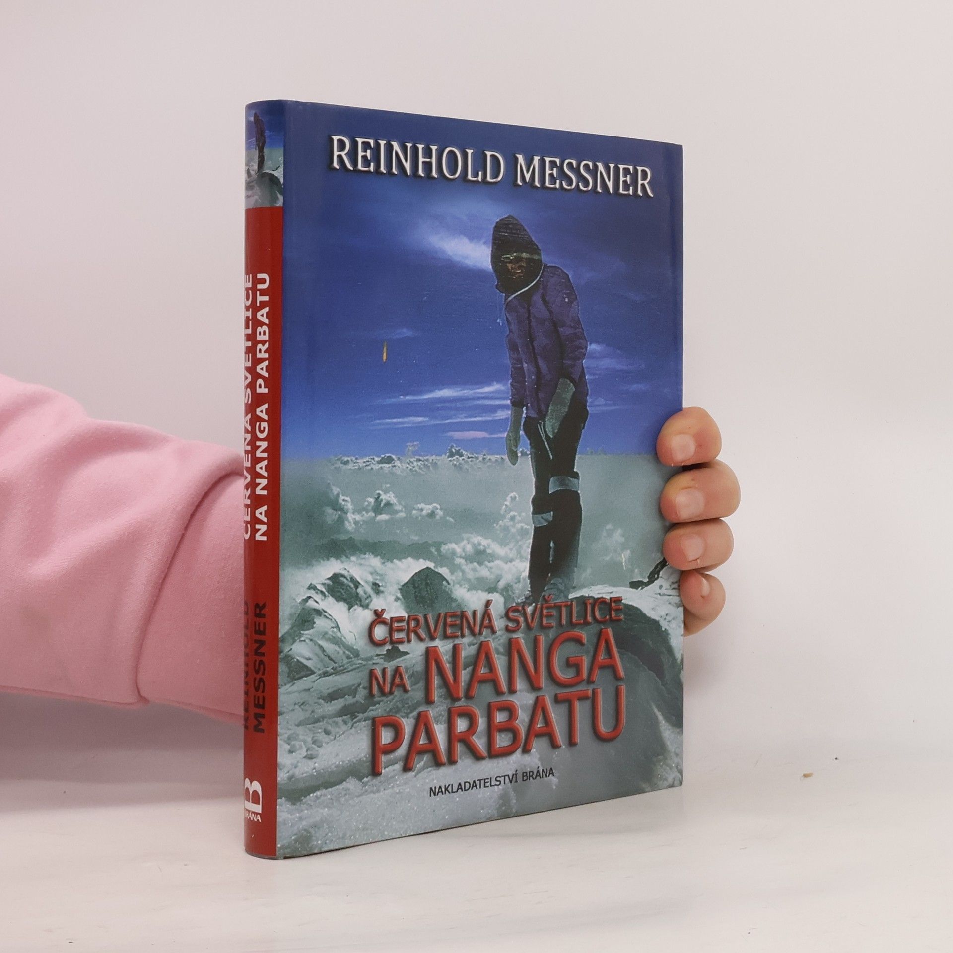 Reinhold Messner Červená světlice na Nanga Parbatu