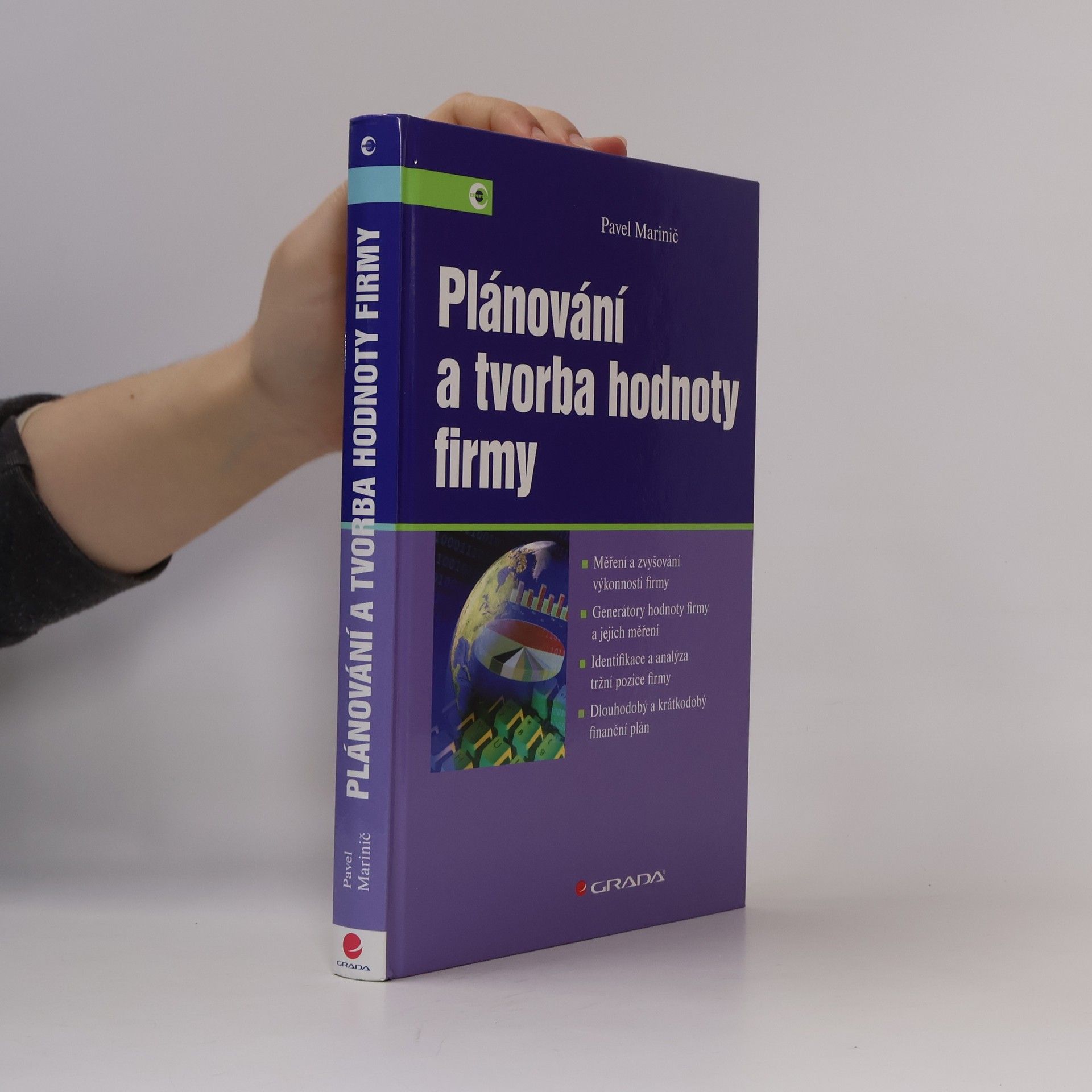 Pavel Marinič Plánování a tvorba hodnoty firmy