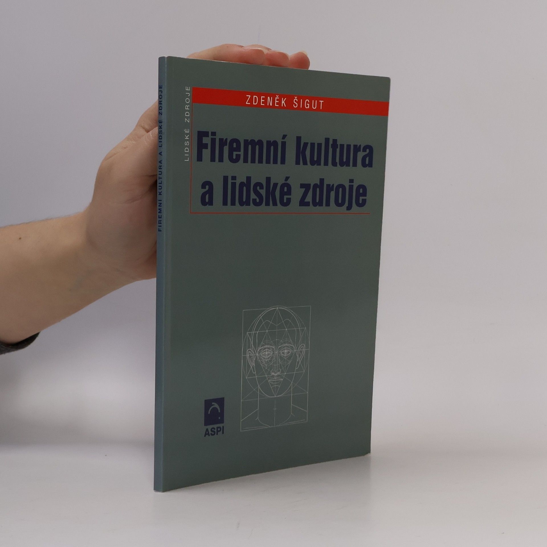 Zdeněk Šigut Firemní kultura a lidské zdroje
