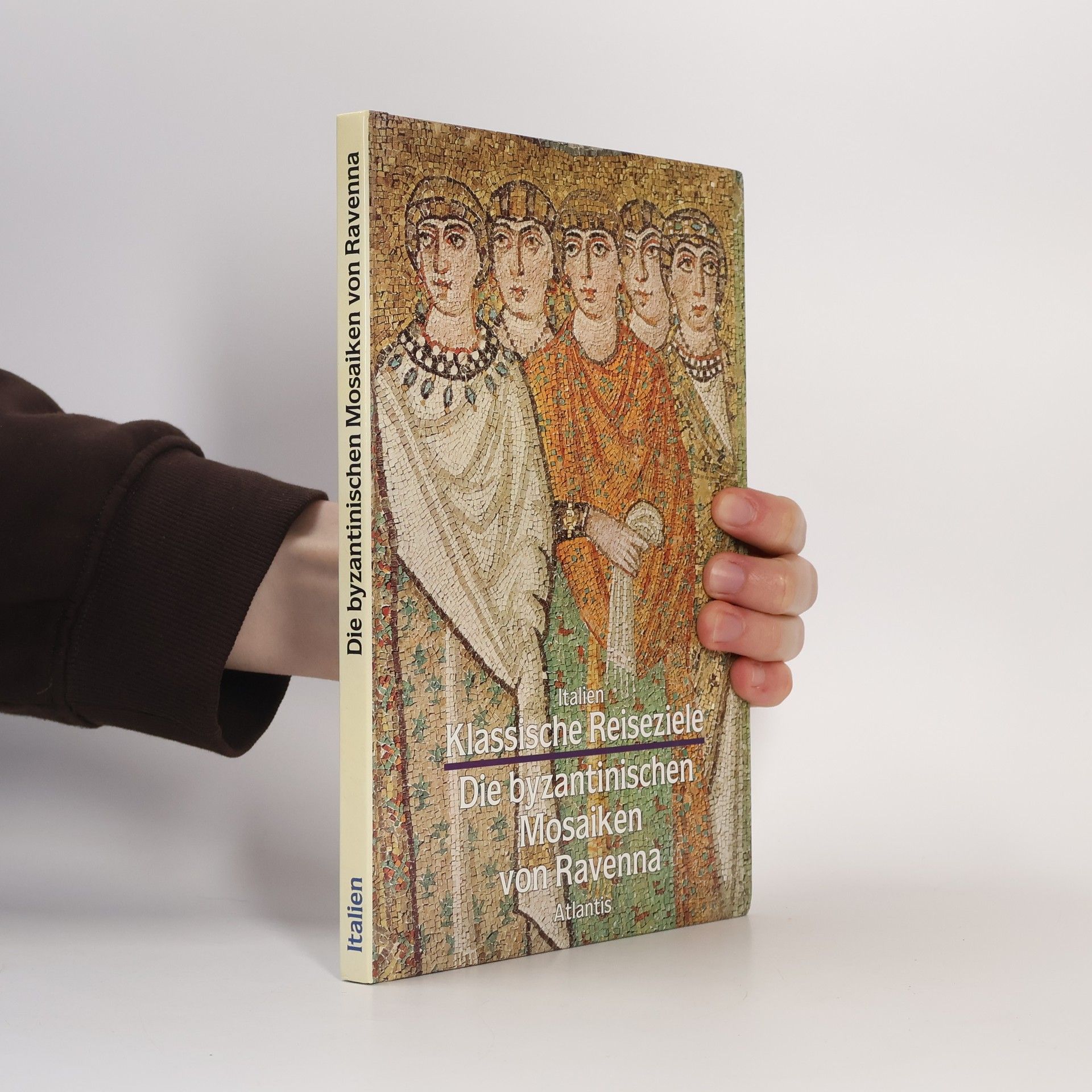 Auteurscollectief Die byzantinischen Mosaiken von Ravenna