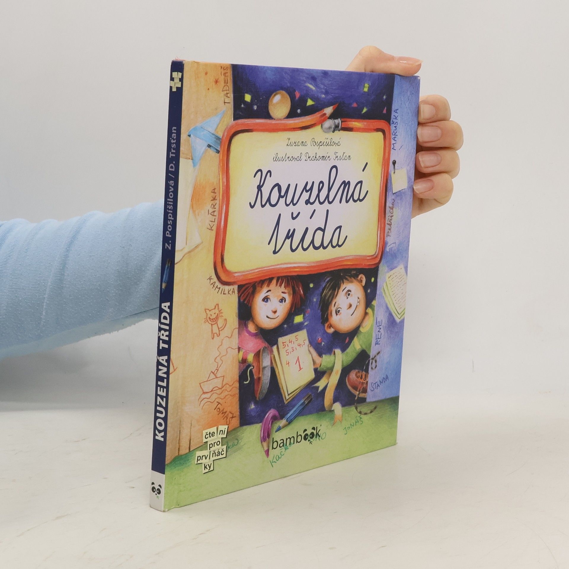 Drahomír Trsťan Kouzelná třída