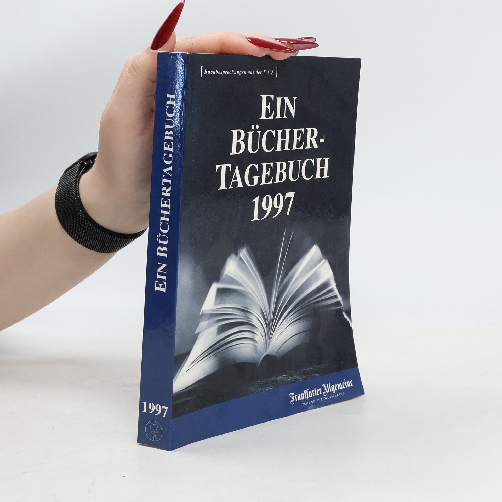 Autorenkollektiv Ein Bücher-Tagebuch 1997