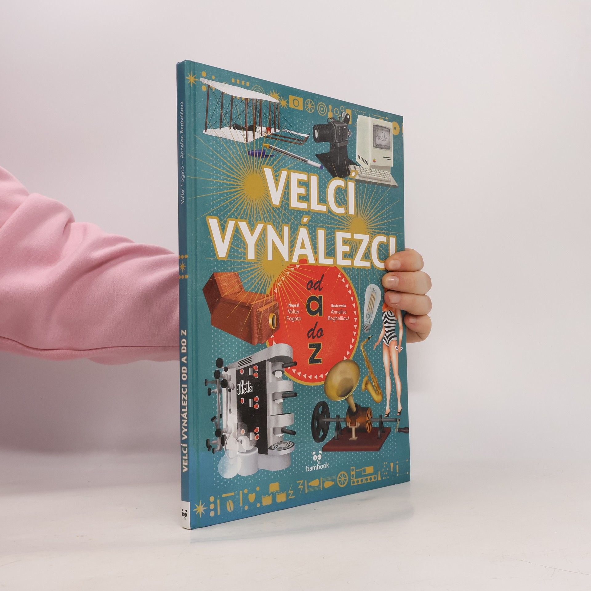 Valter Fogato Velcí vynálezci od A do Z