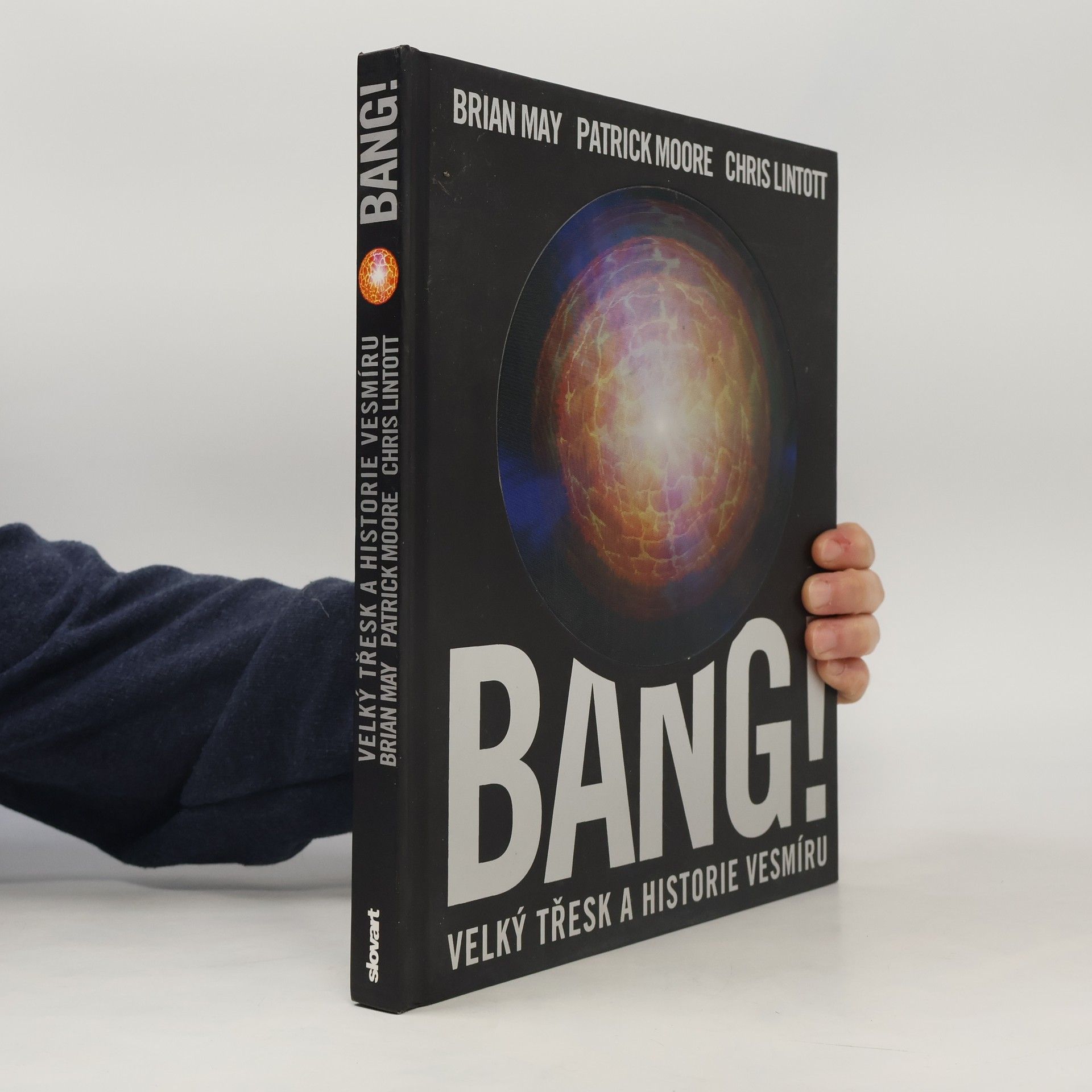 Brian May Bang! Velký třesk a historie vesmíru