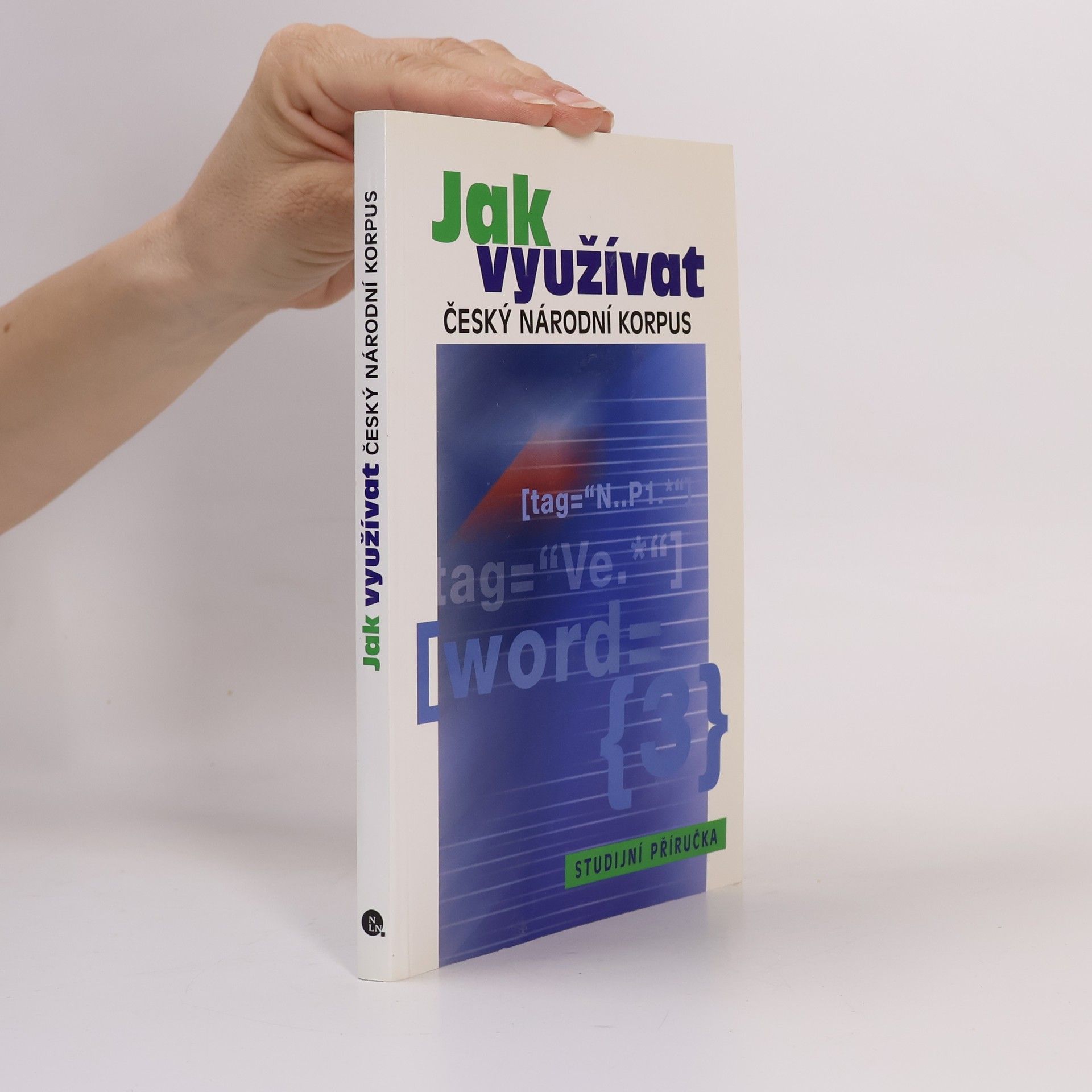 František Čermák Jak využítvat český národní korpus