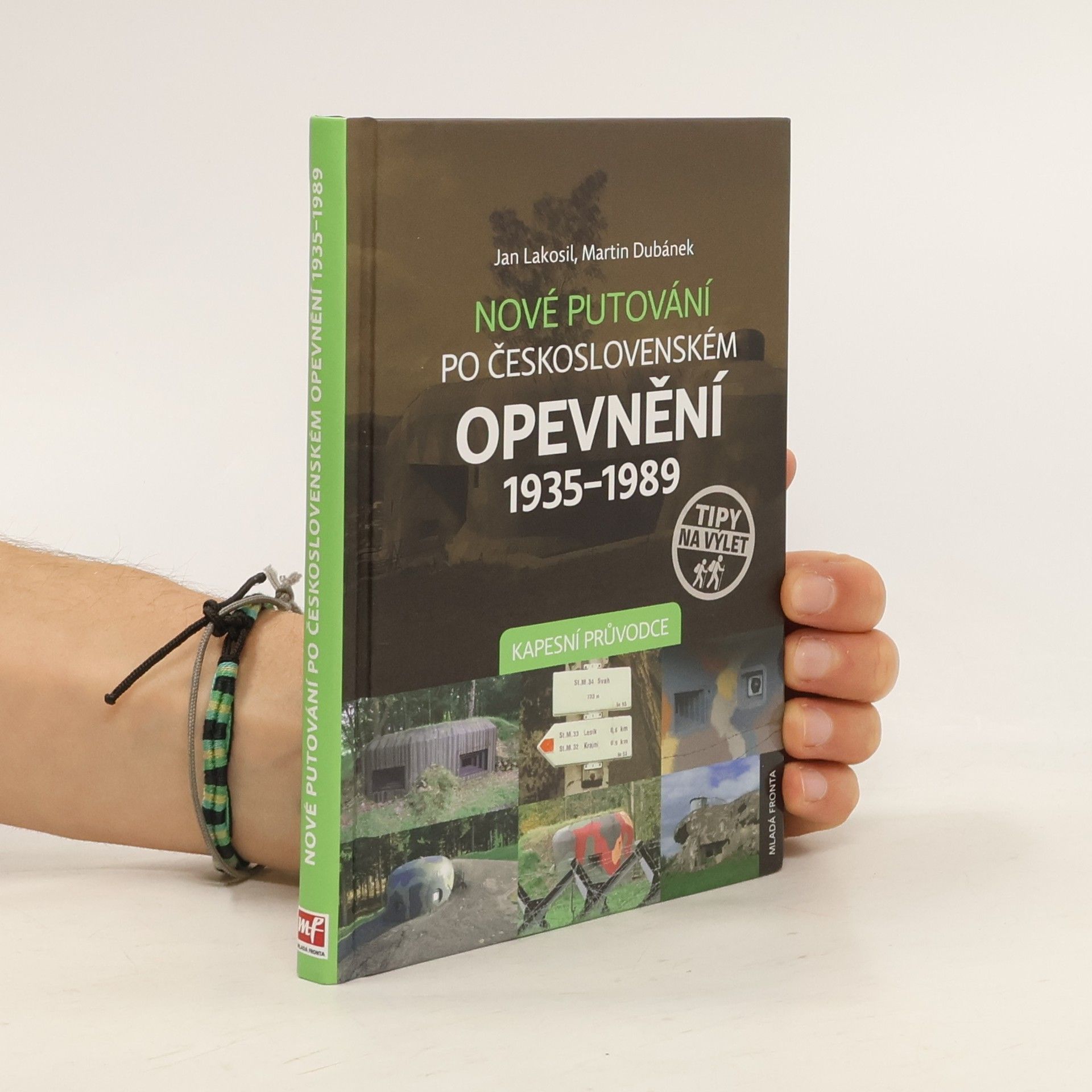 Martin Dubánek Nové putování po československém opevnění 1935-1989 - Kapesní průvodce