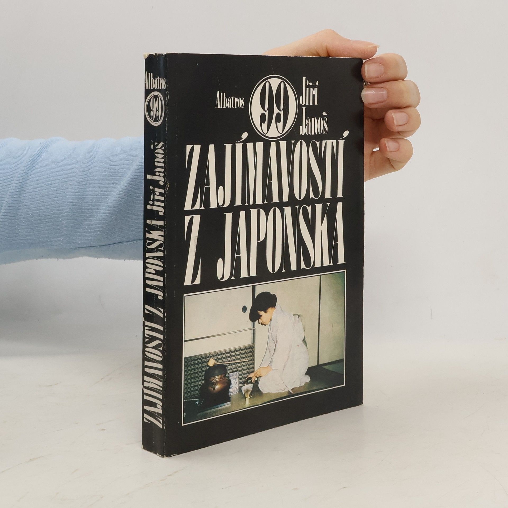 Jiří Janoš 99 zajímavostí z Japonska